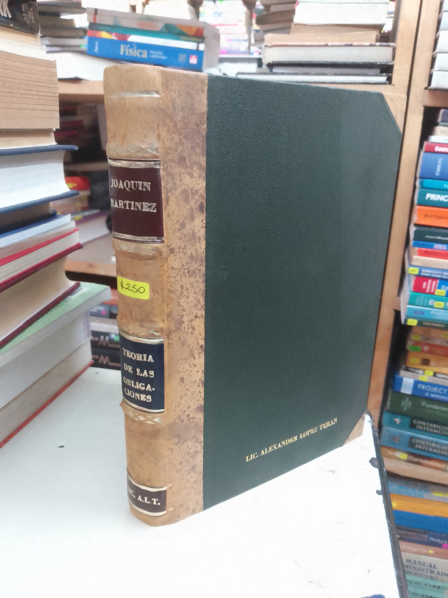 TEORÍA DE LAS OBLIGACIONES POR JOAQUÍN MARTÍNEZ USADO DERECHO LITERARIO 207