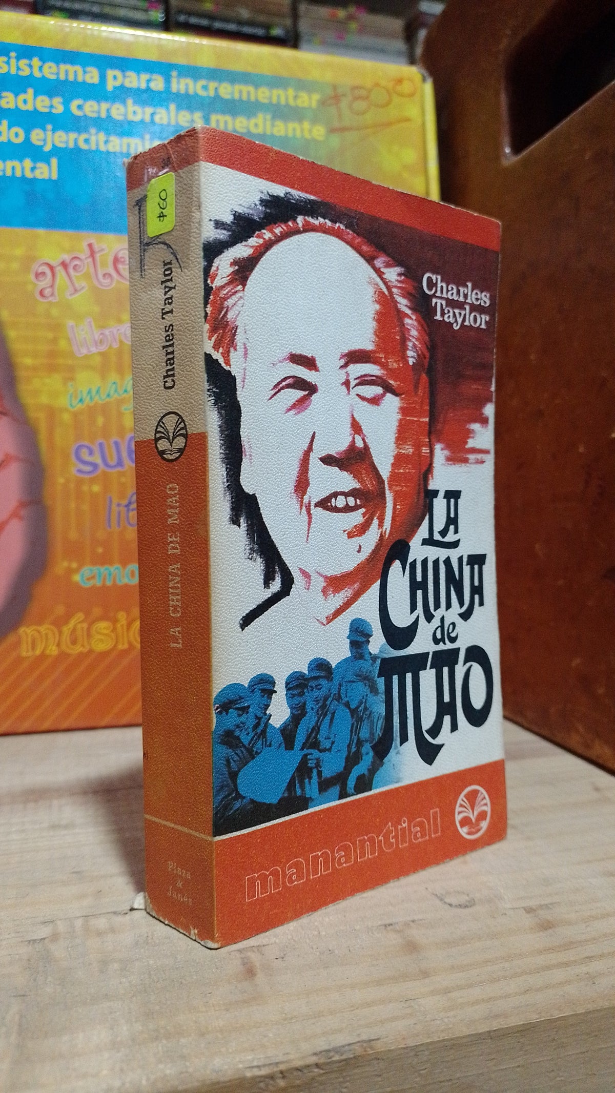 LA CHINA DE MAO POR CHARLES TAYLOR USADO NOVELA ALDAMA