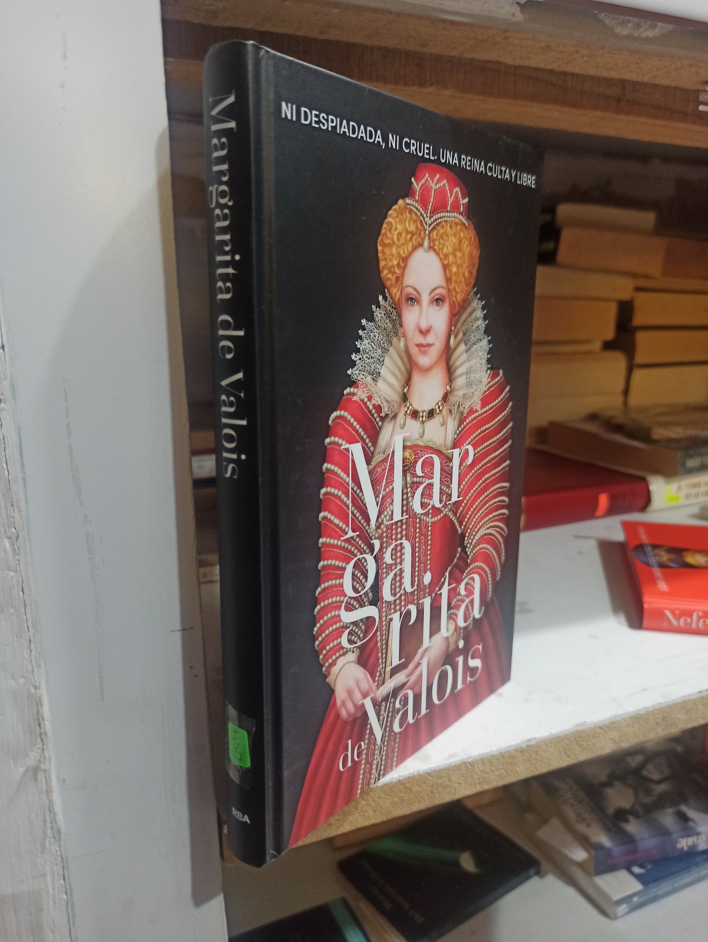 MARGARITA DE VALOIS POR EDITORIAL RBA USADO HISTORIA JUÁREZ