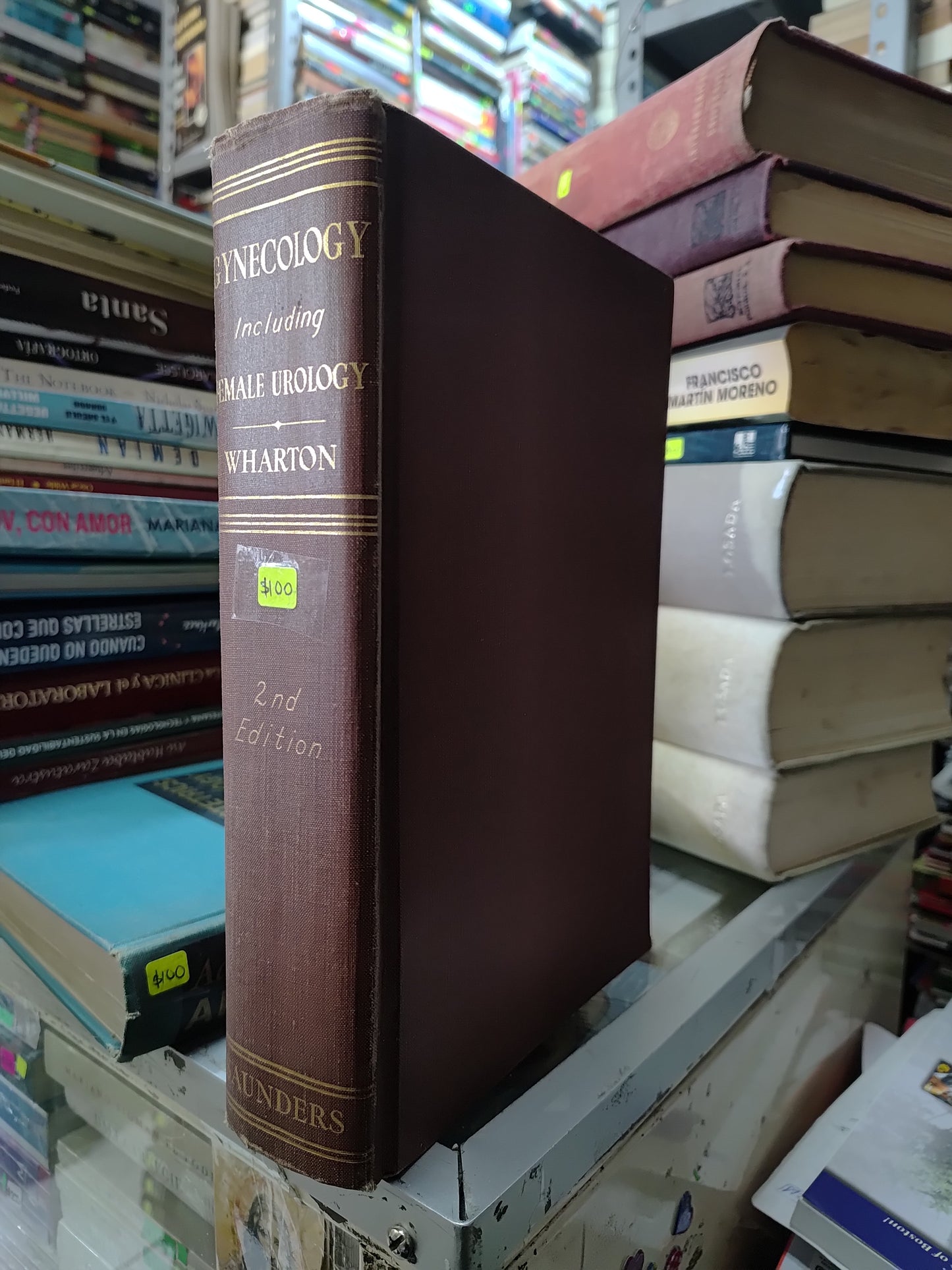 GYNECOLOGY IBCLUIDING FEMALE UROLOGY 2ND EDITION POR WHARTON USADO SALUD JUAREZ 515