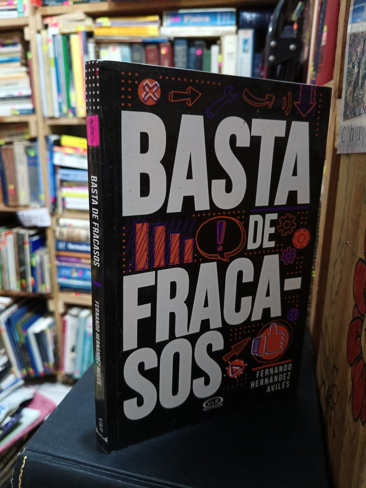 BASTA DE FRACASOS FERNANDO HERNANDEZ AVILES USADO S.PERSONAL LITERARIO 305