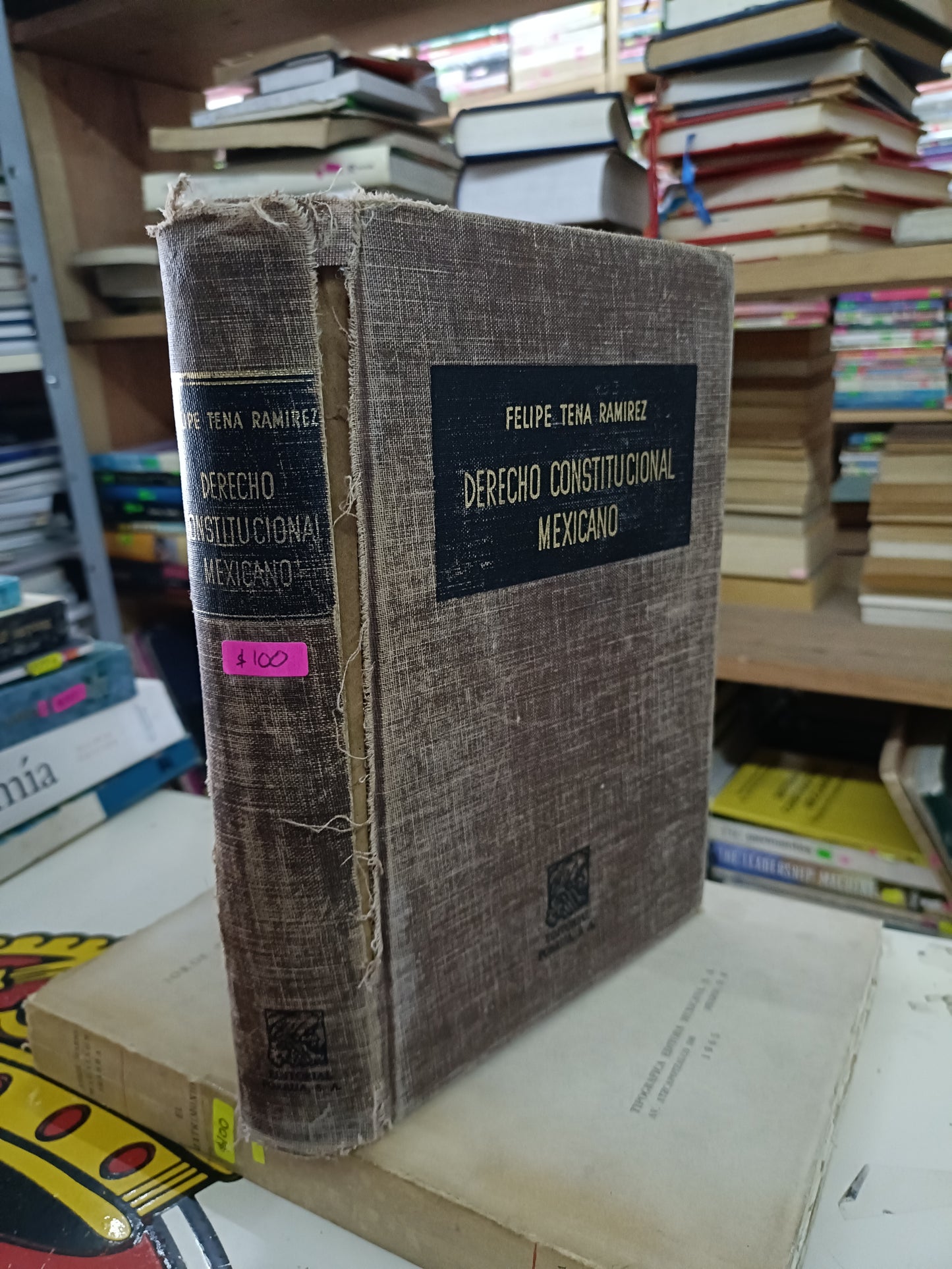 DERECHO CONSTITUCIONAL MEXICANO POR FELIPE TENA RAMIREZ USADO DERECHO JUAREZ 507