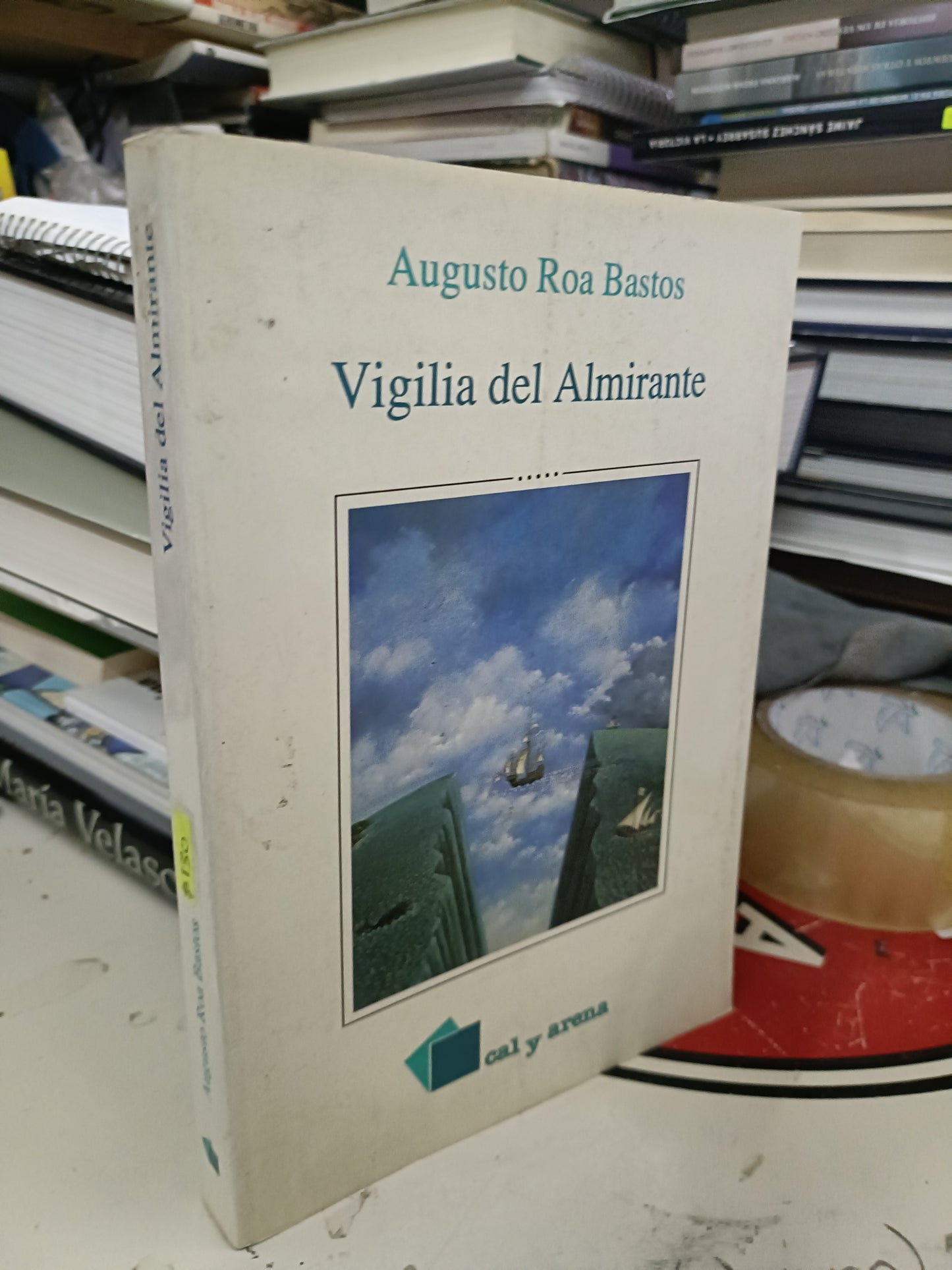 VIGILIA DEL ALMIRANTE POR AUGUSTO ROA BASTOS USADO NOVELA LITERARIO 207