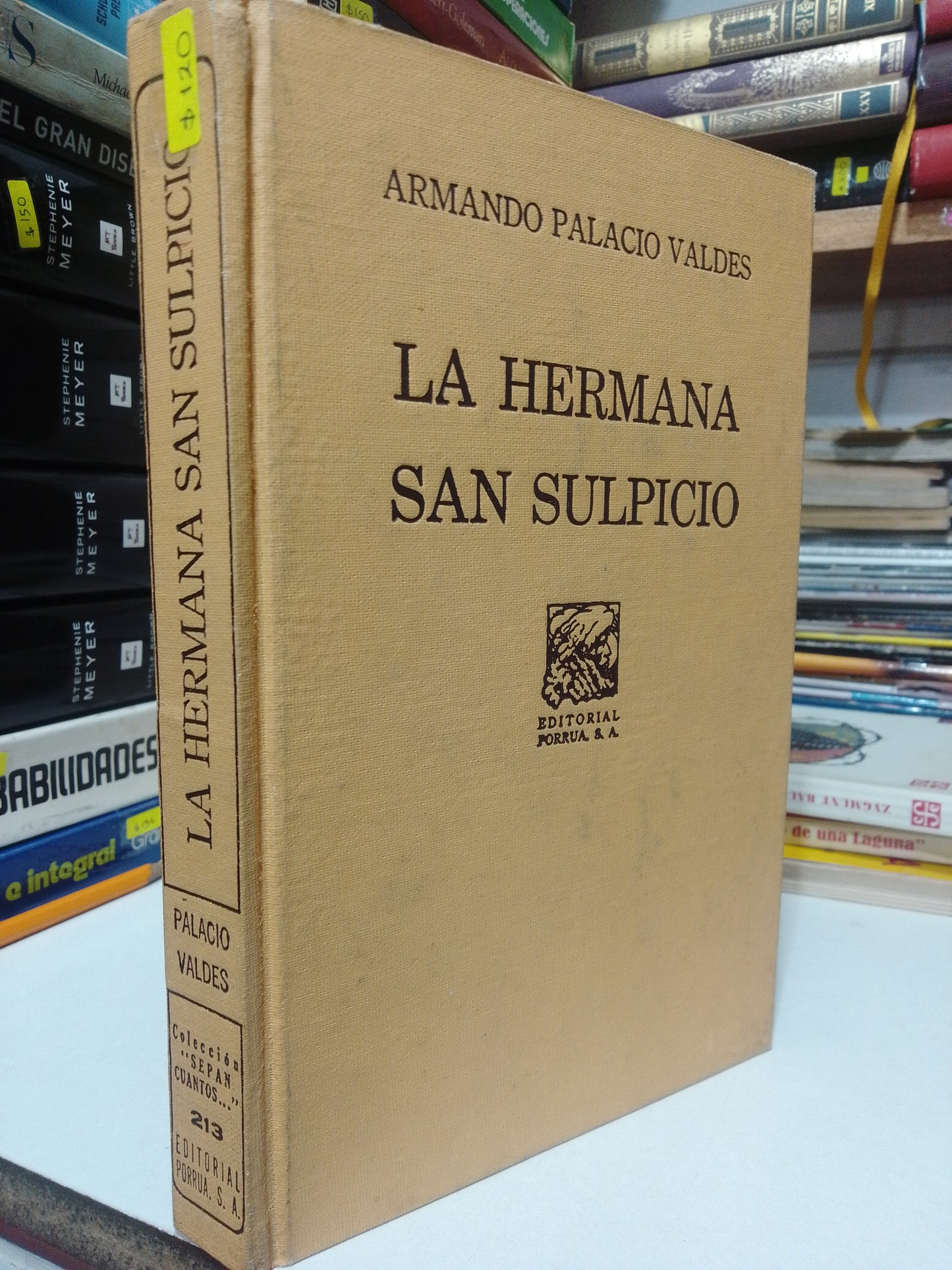 LA HERMANA SAN SULPICIO POR ARMANDO PALACIOS USADO NOVELA JUÁREZ