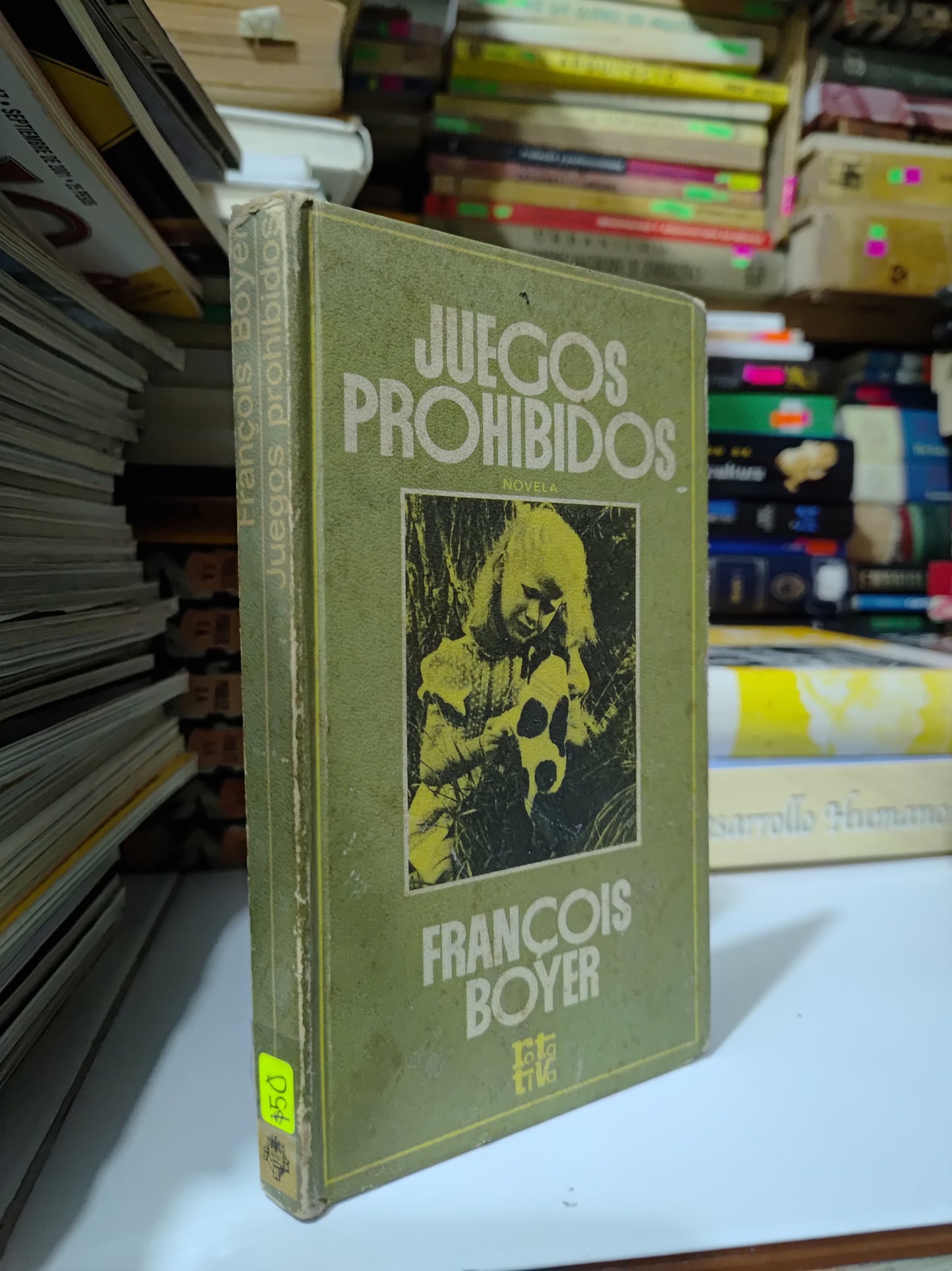 JUEGOS PROHIBIDOS POR FRANCOIS BOYER USADO NOVELAS JUAREZ 507