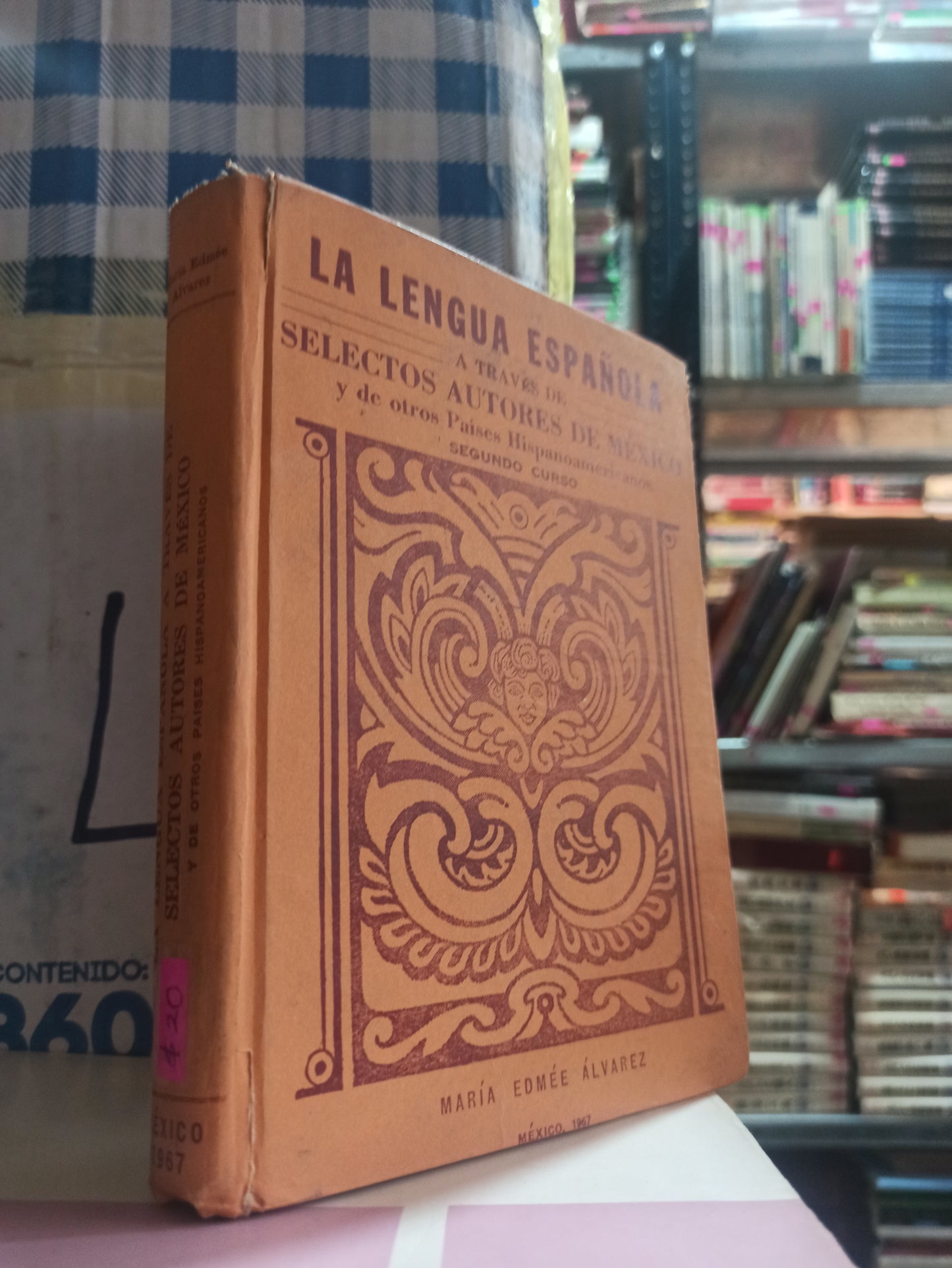 LA LENGUA ESPAÑOLA POR MARIA EDMEE ALVAREZ USADO NOVELAS ALDAMA