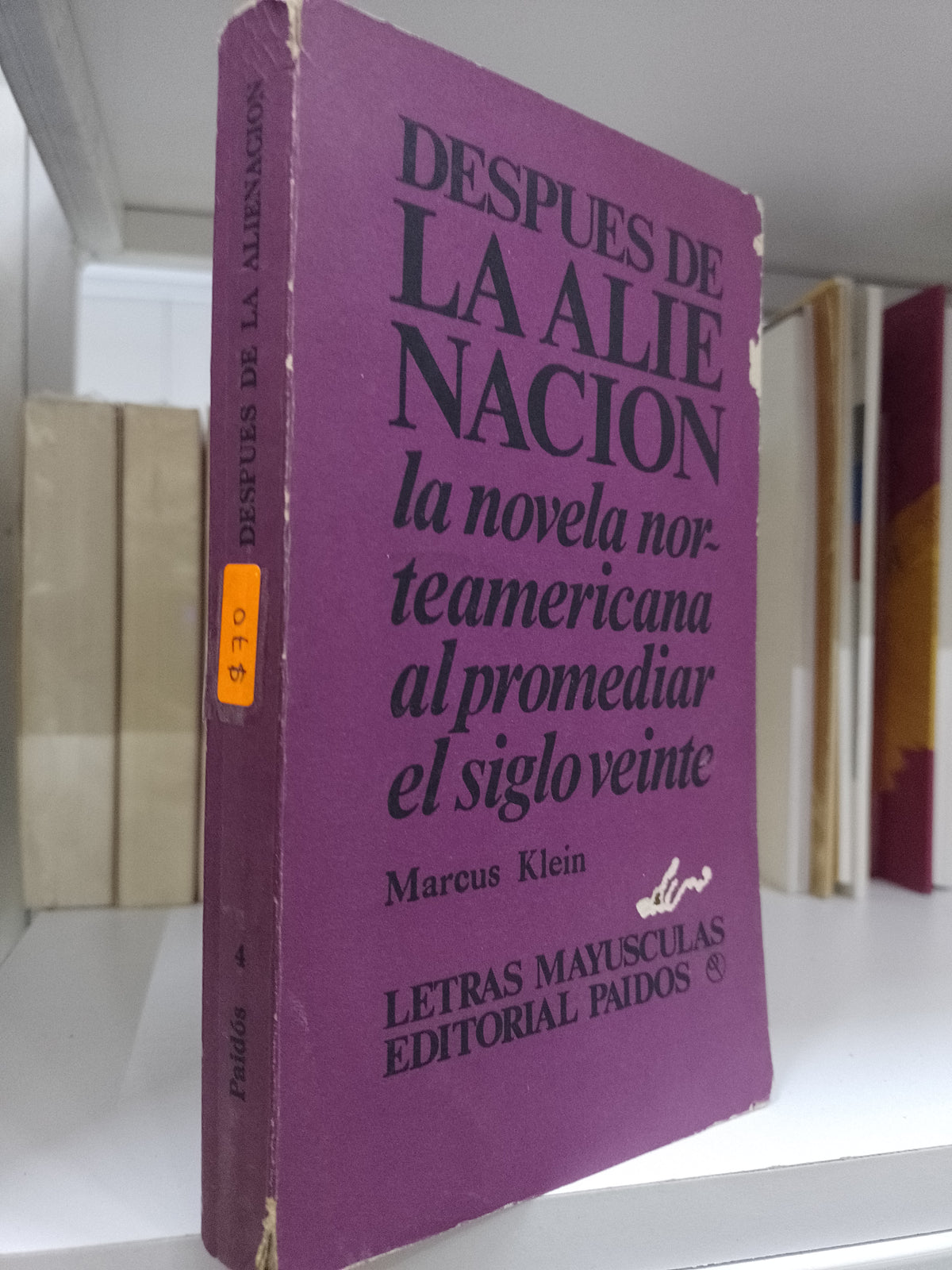 DESPUES DE LA ALIENACION POR MARCUS KLEIN USADO NOVELA JUAREZ 515