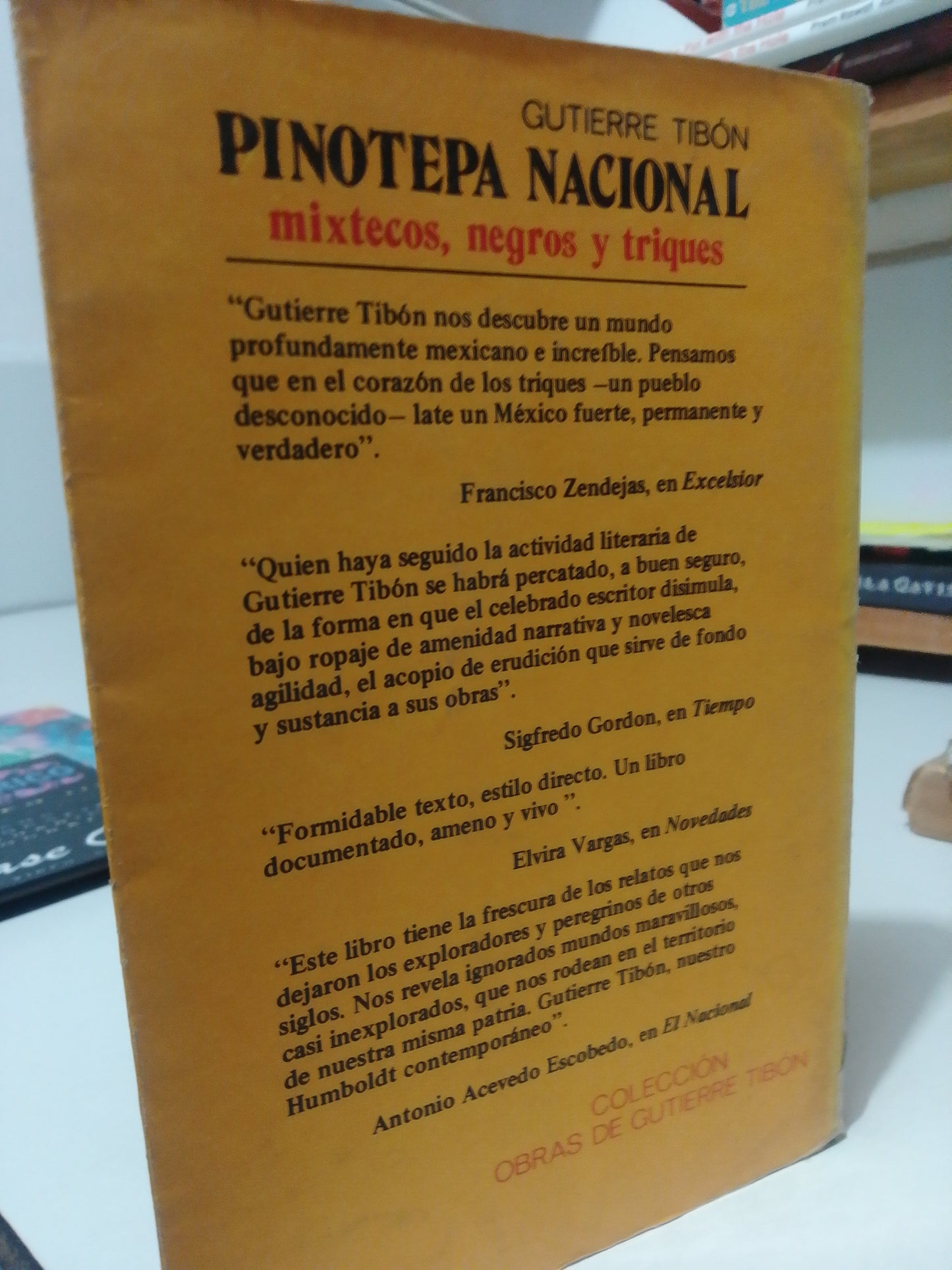 PINOTERAPIA NACIONAL MIXTECOS NEGROS Y TRIQUES POR GUTIERREZ TIBON USADO HISTORIA JUAREZ