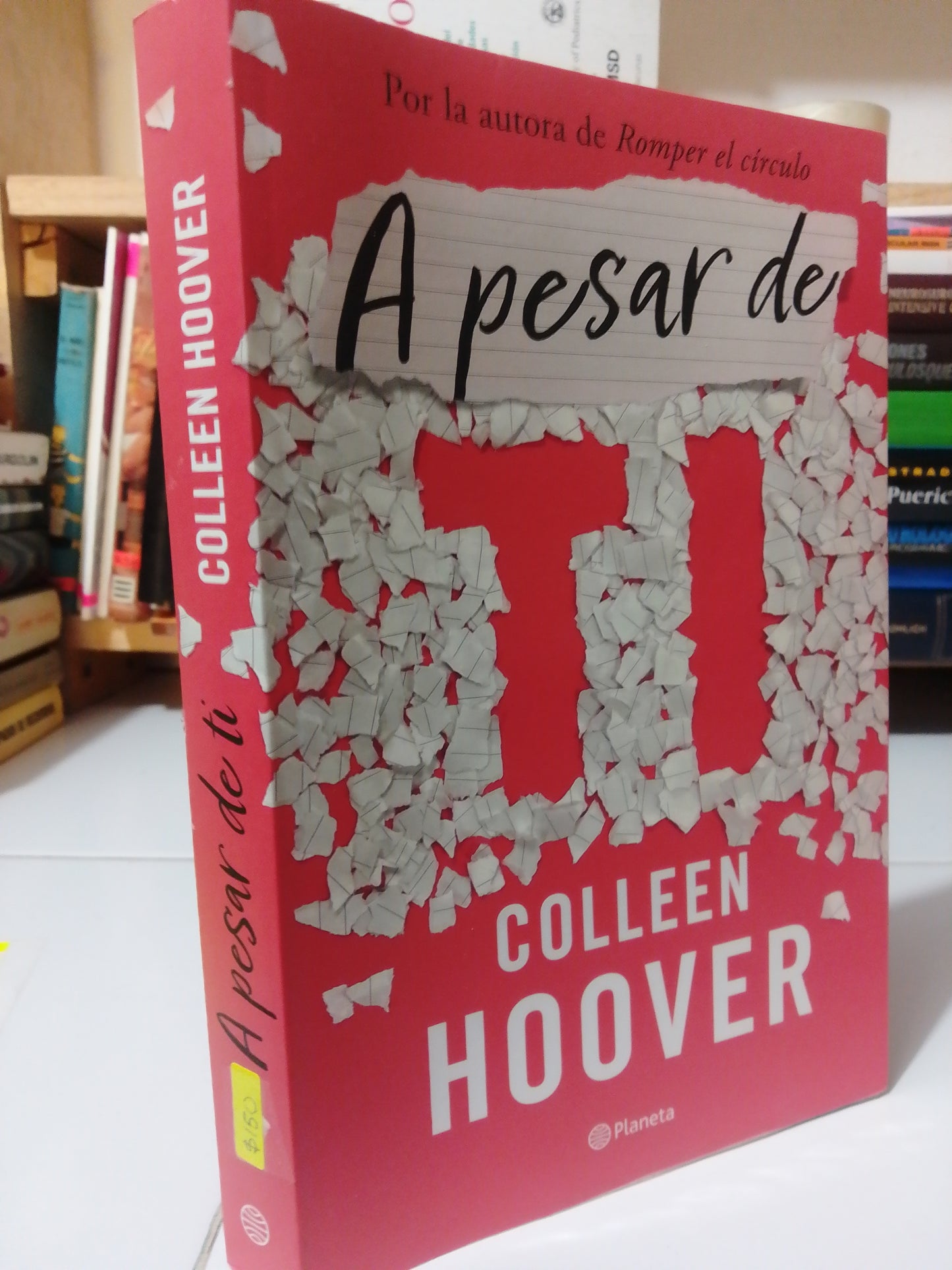 A PESAR DE TI POR COLLEN HOOVER USADO NOVELA JUÁREZ