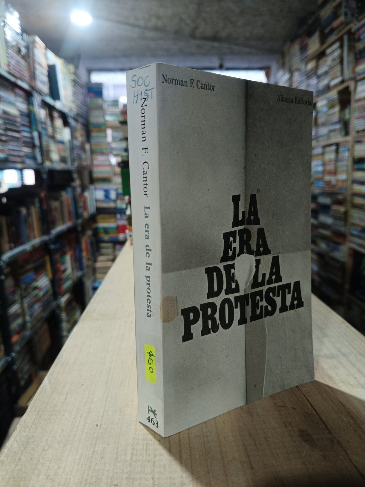 LA ERA DE LA PROTESTA POR NORMAN F CANTOR USADO SOCIOLOGIA ALDAMA