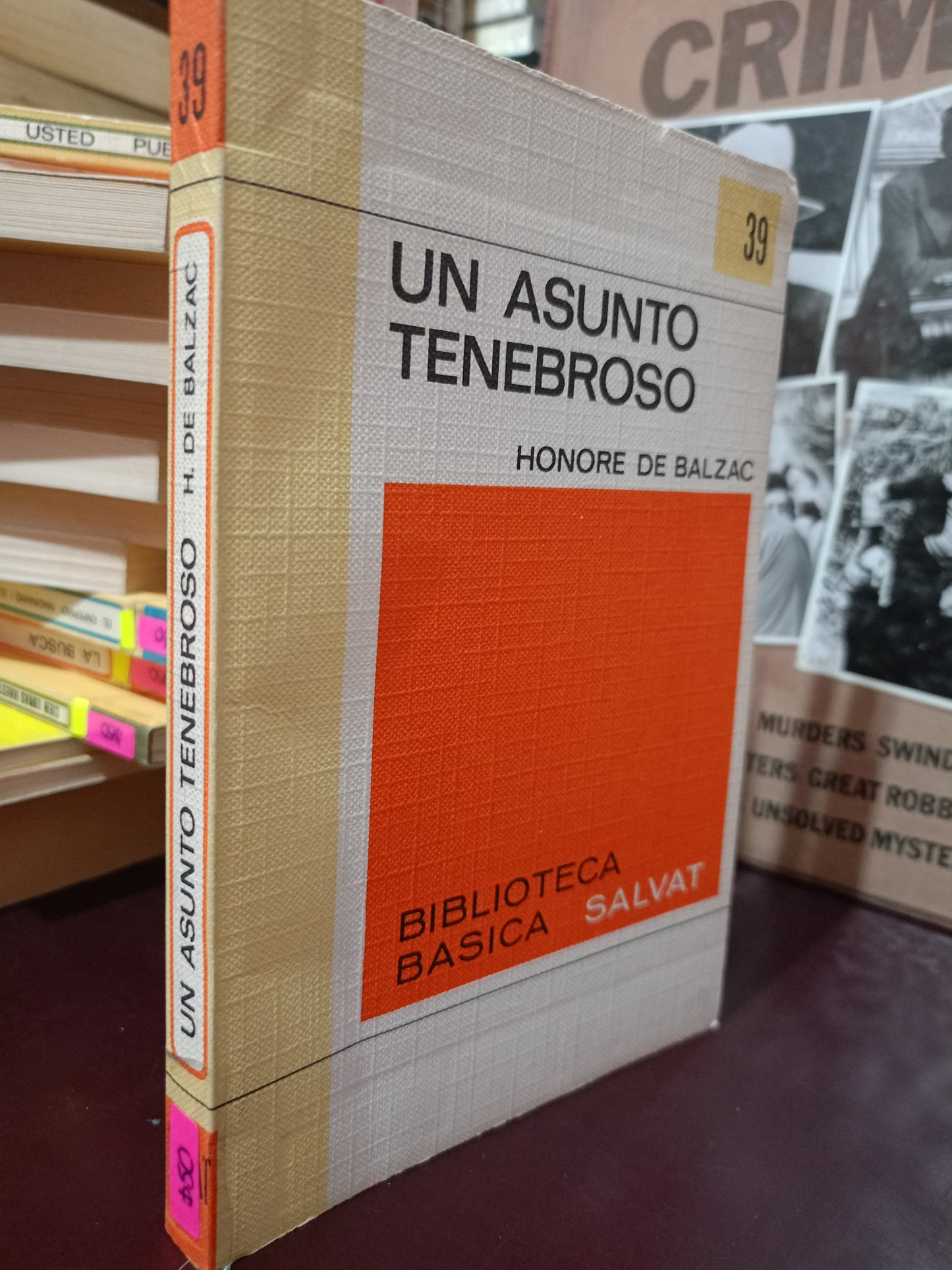 UN ASUNTO TENEBROSO HONORE DE BALZAC USADO NOVELA LITERARIO 305