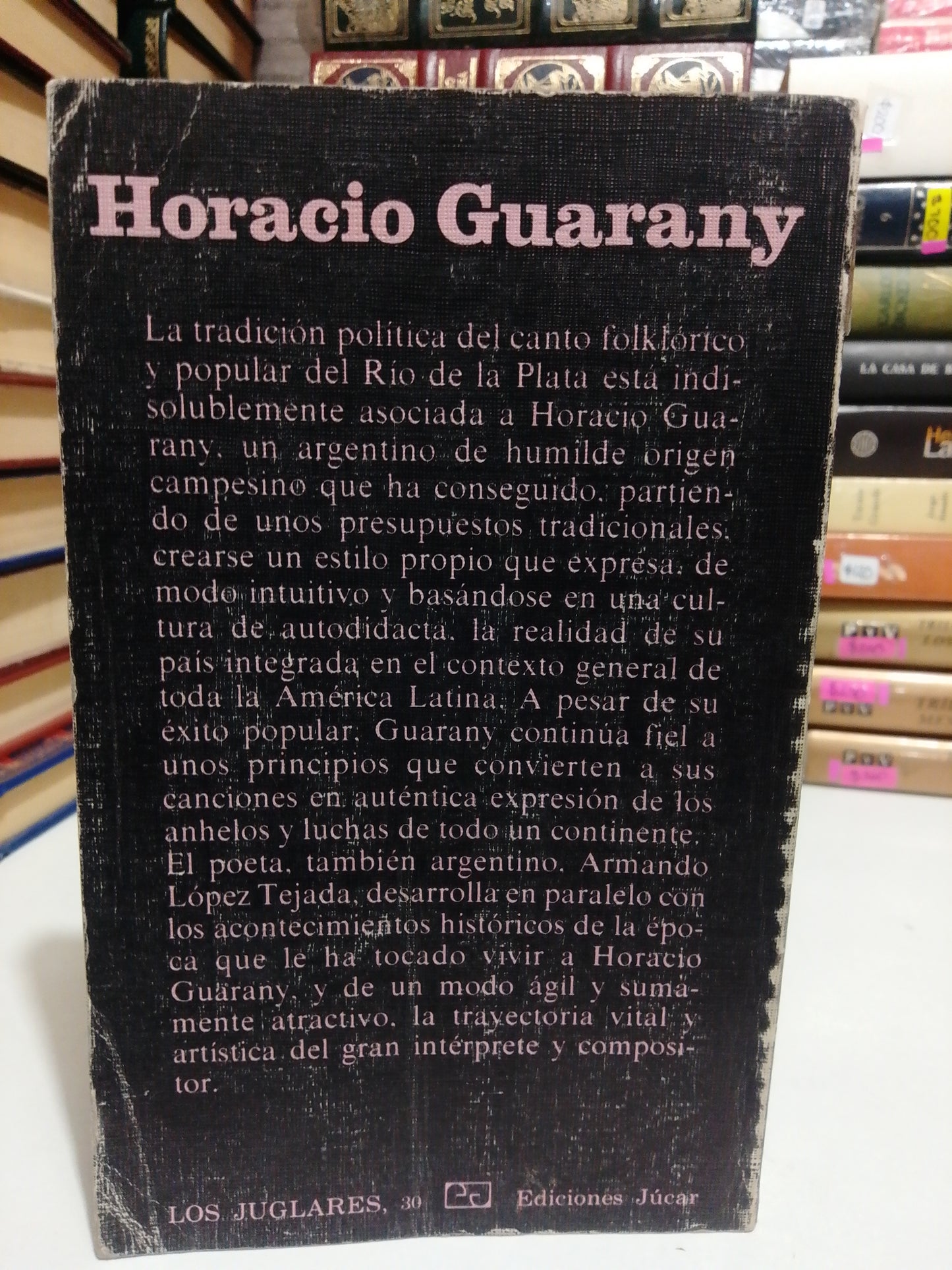HORACIO GUARANY POR ARMANDO TEJADA GOMEZ USADO NOVELA JUAREZ