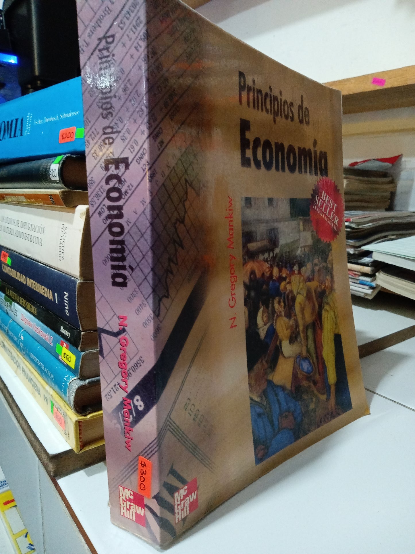 PRINCIPIOS DE ECONOMIA POR N GREGORY MANKIW USADO ADMINISTRACION JUÁREZ