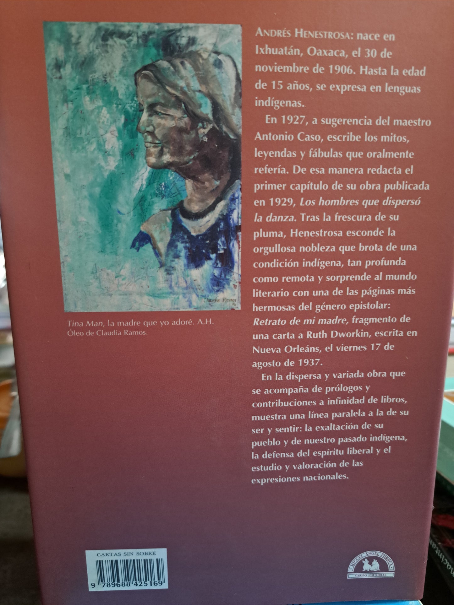 CARTAS SIN SOBRE. CONFIDENCIAS Y POEMAS AL OLVIDO ANDRÉS HENESTROSA USADO POESÍA ALDAMA