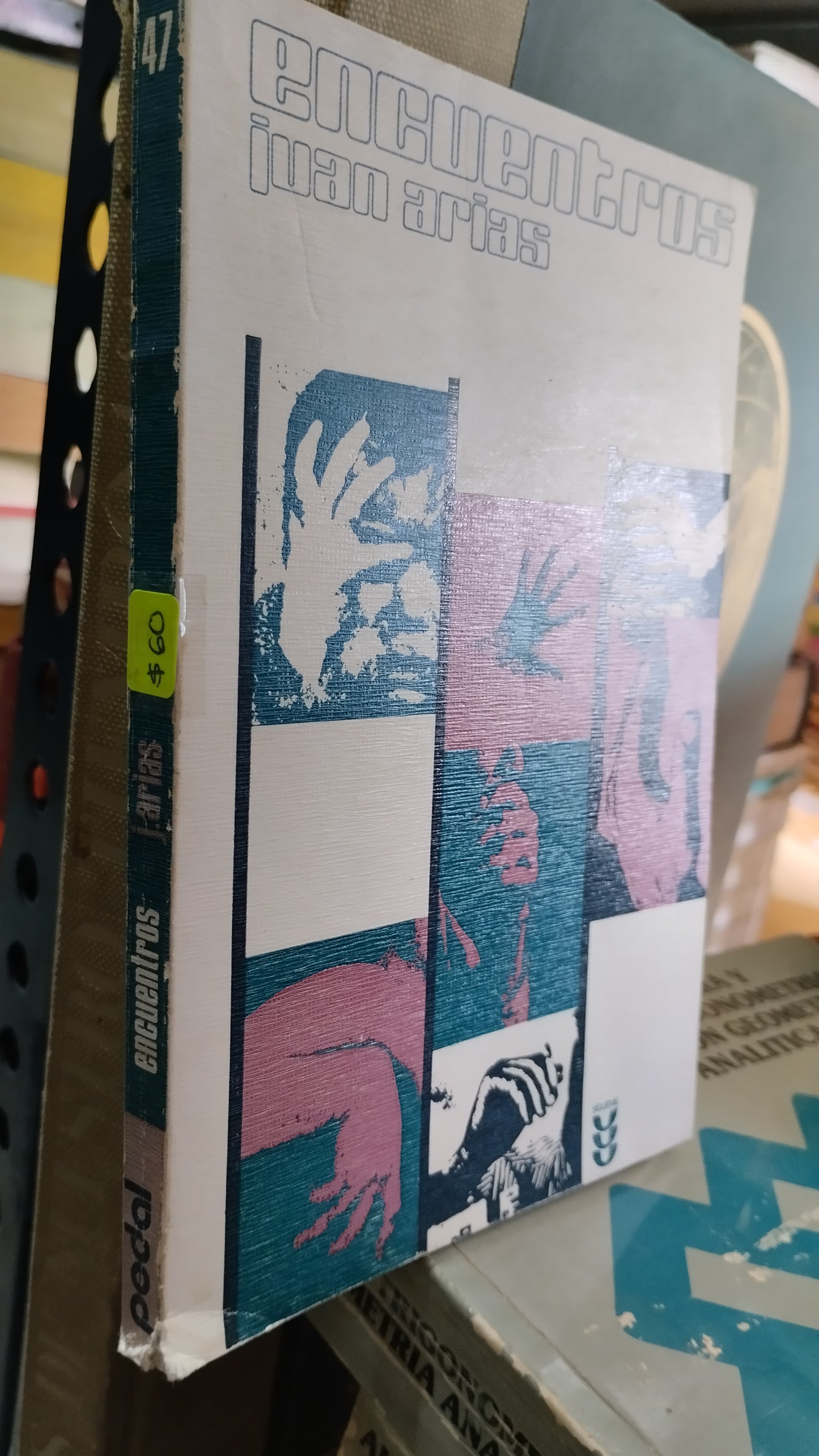 ENCUENTROS POR JUAN ARIAS LIBRO USADO NOVELAS ALDAMA