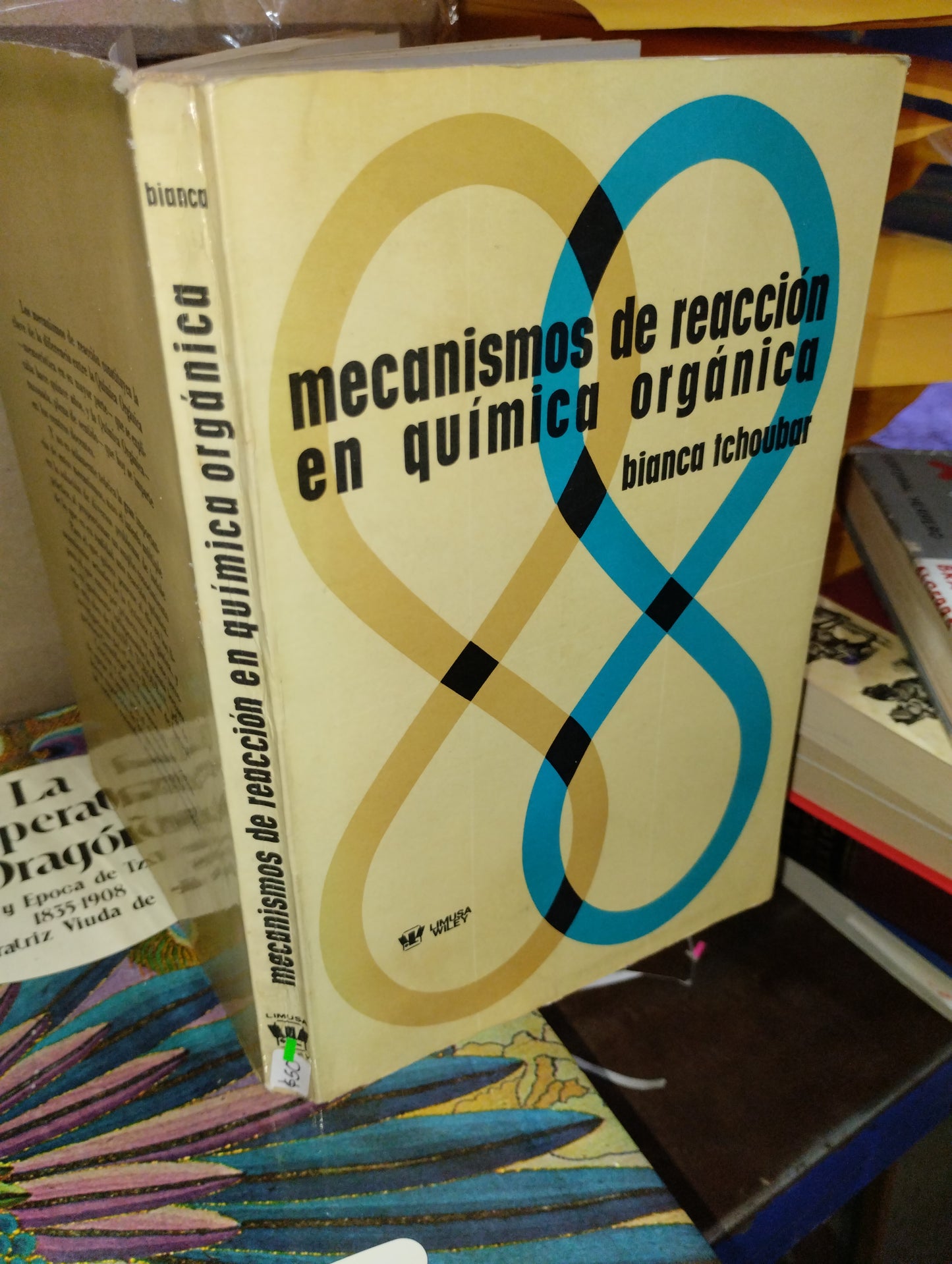 MECANISMOS DE REACCION EN QUIMICA ORGANICA POR BIANCA TCHOUBAR USADO QUIMICA ALDAMA