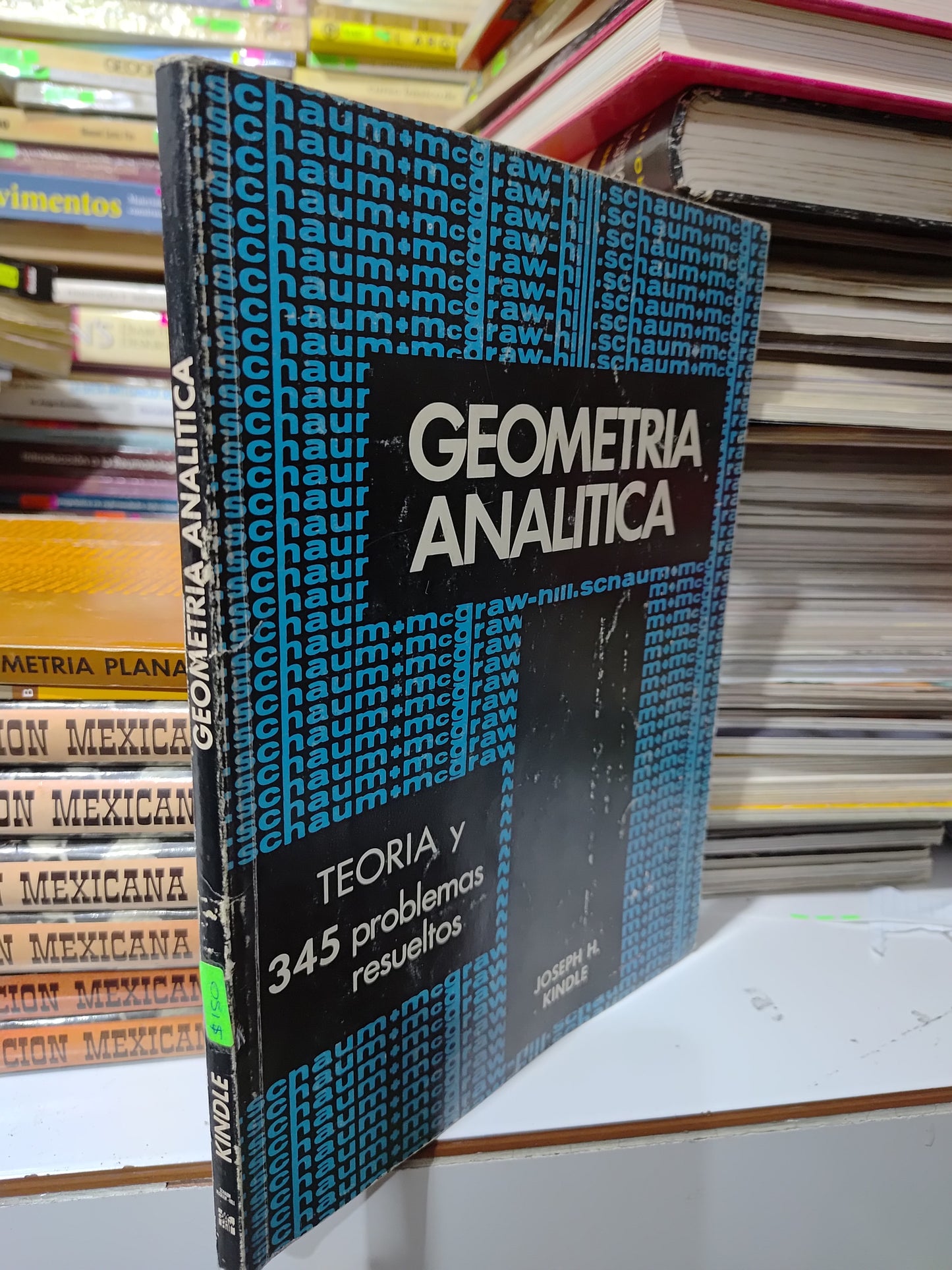 GEOMETRIA ANALITICA POR JOSEPH H. KINDLE USADO MATEMÁTICAS JUAREZ 507