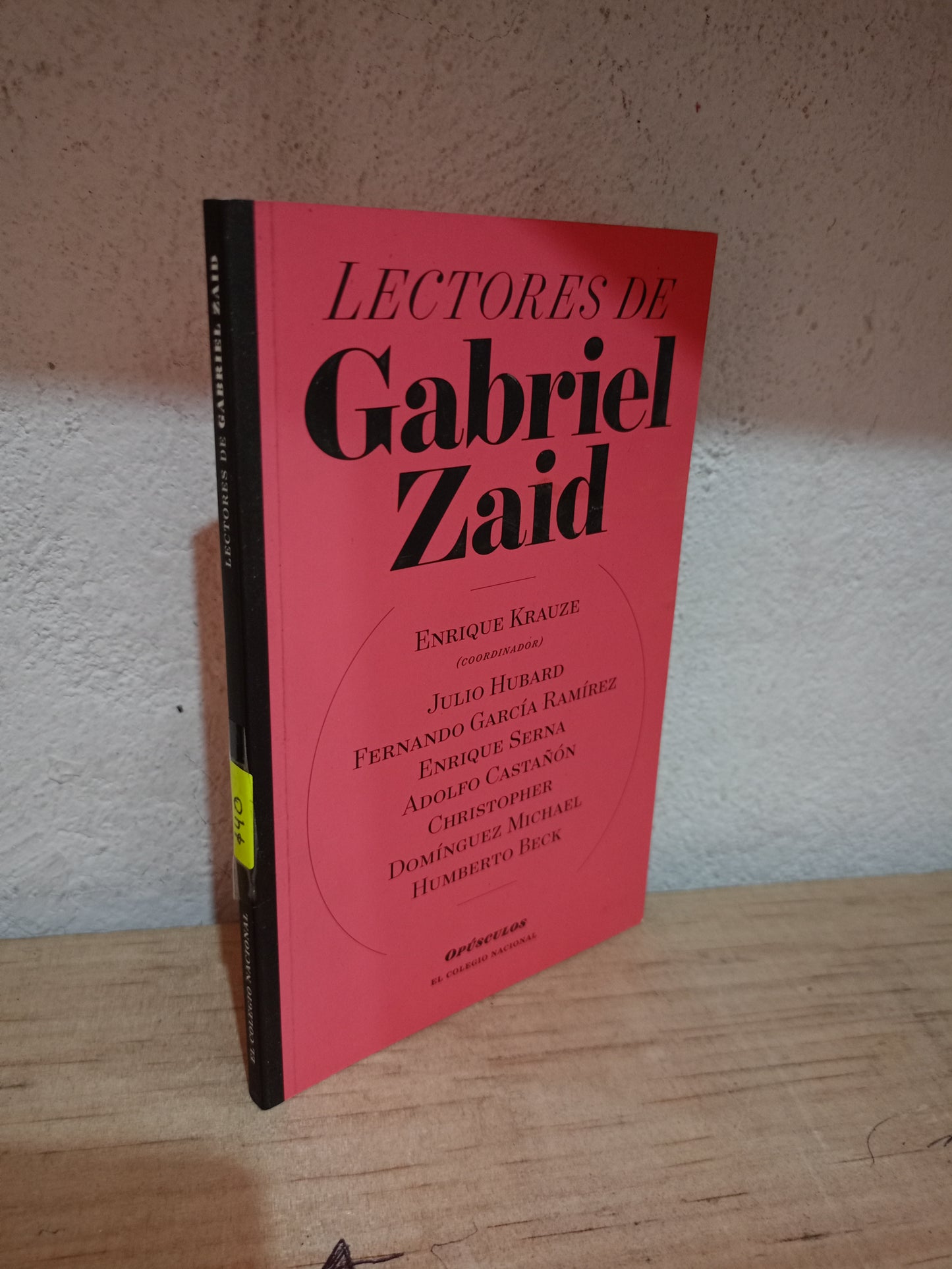 LECTORES DE GABRIEL ZAID POR ENRIQUE KRAUZE USADO NOVELA LITERARIO 305