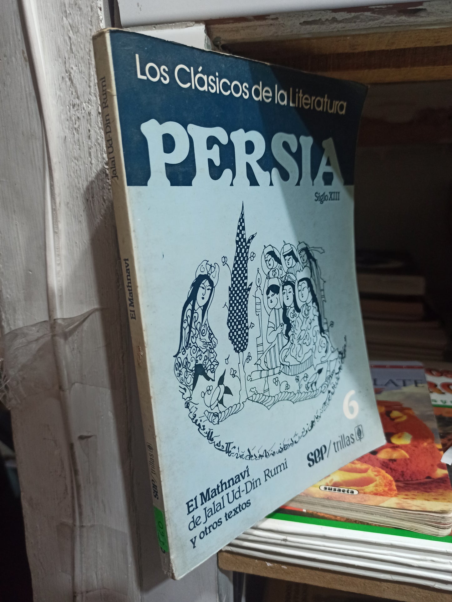 LOS CLASICOS DE LA LITERATURA PERSIA POR JALAL UD DIN RUMI USADO INFANTILES JUÁREZ