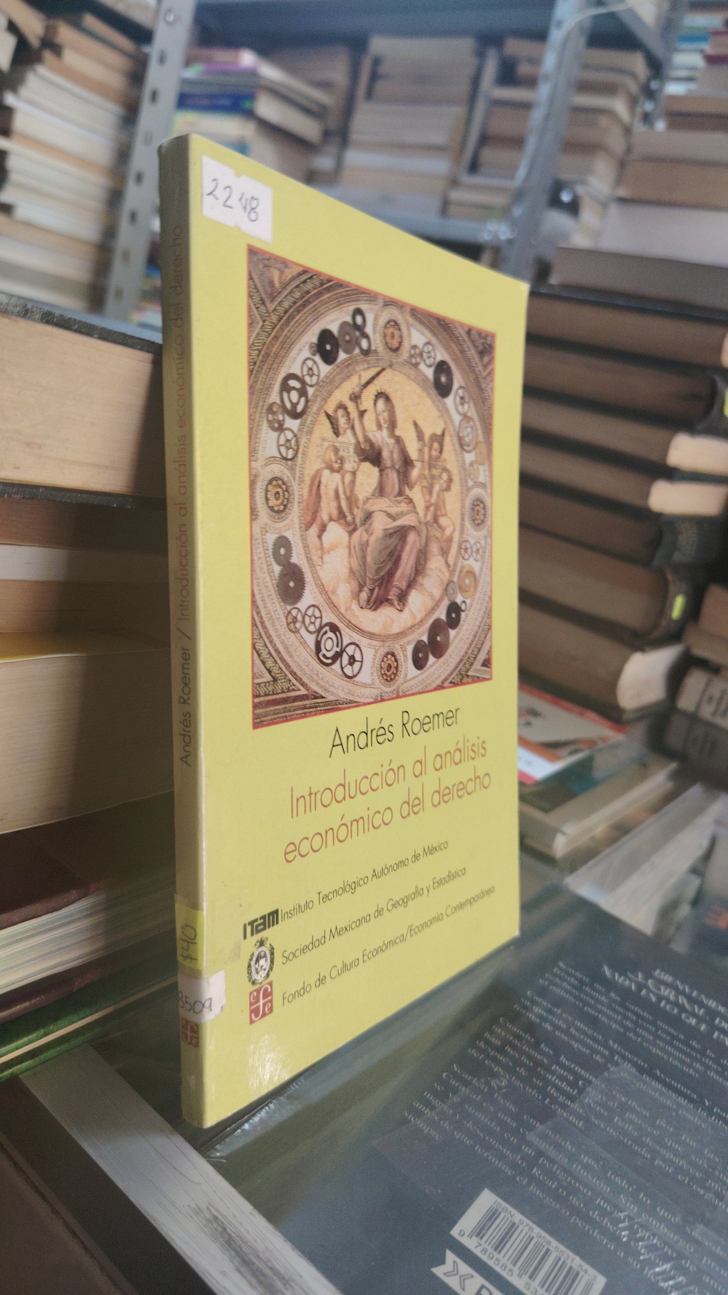 INTRODUCCIÓN AL ANÁLISIS ECONÓMICO DEL DERECHO POR ANDRES ROEMER USADO DERECHO JUÁREZ 507
