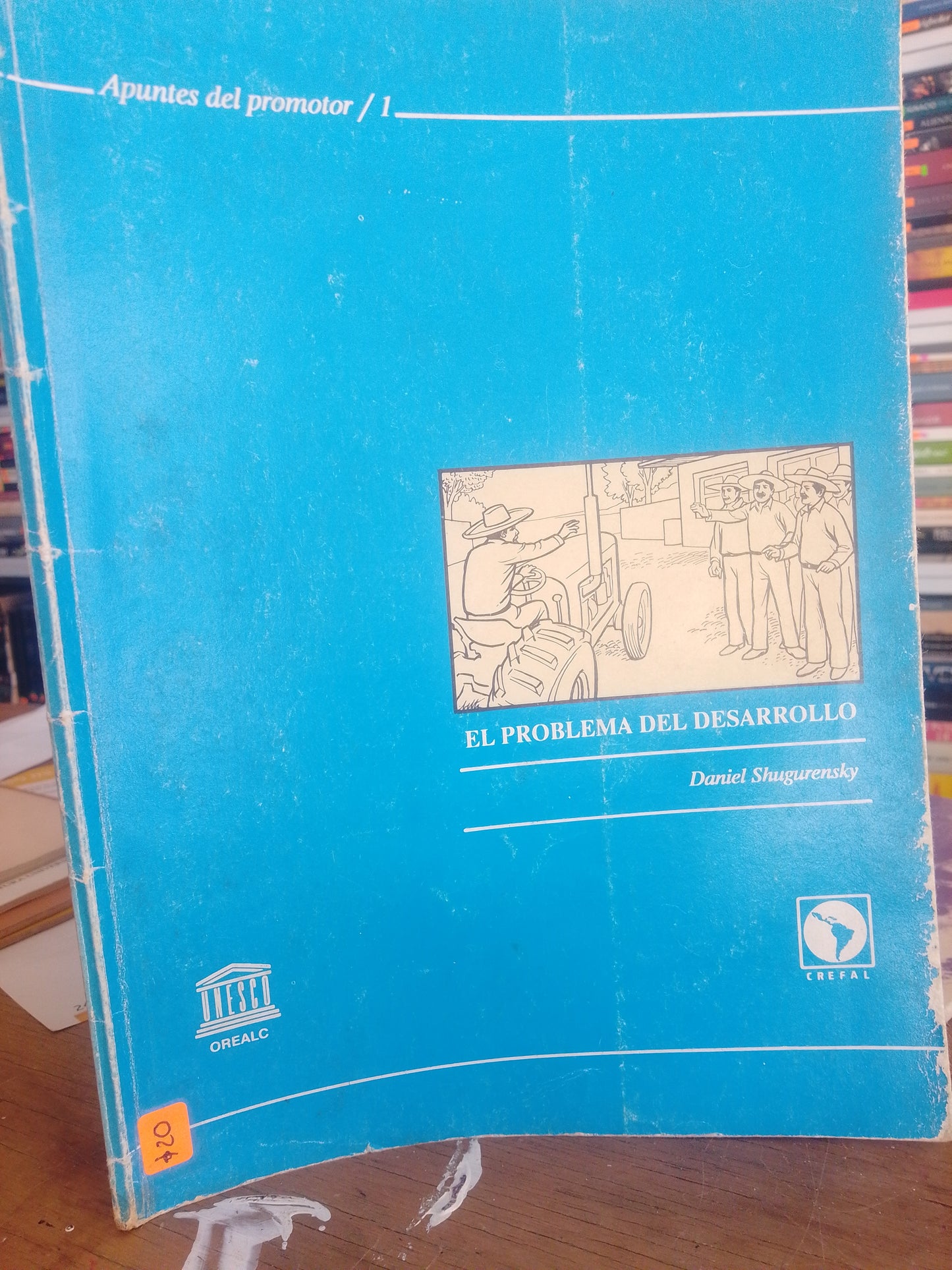 EL PROBLEMA DEL DESARROLLO DANIEL SHUGURENSKY USADO SOCIOLOGIA JUAREZ 515