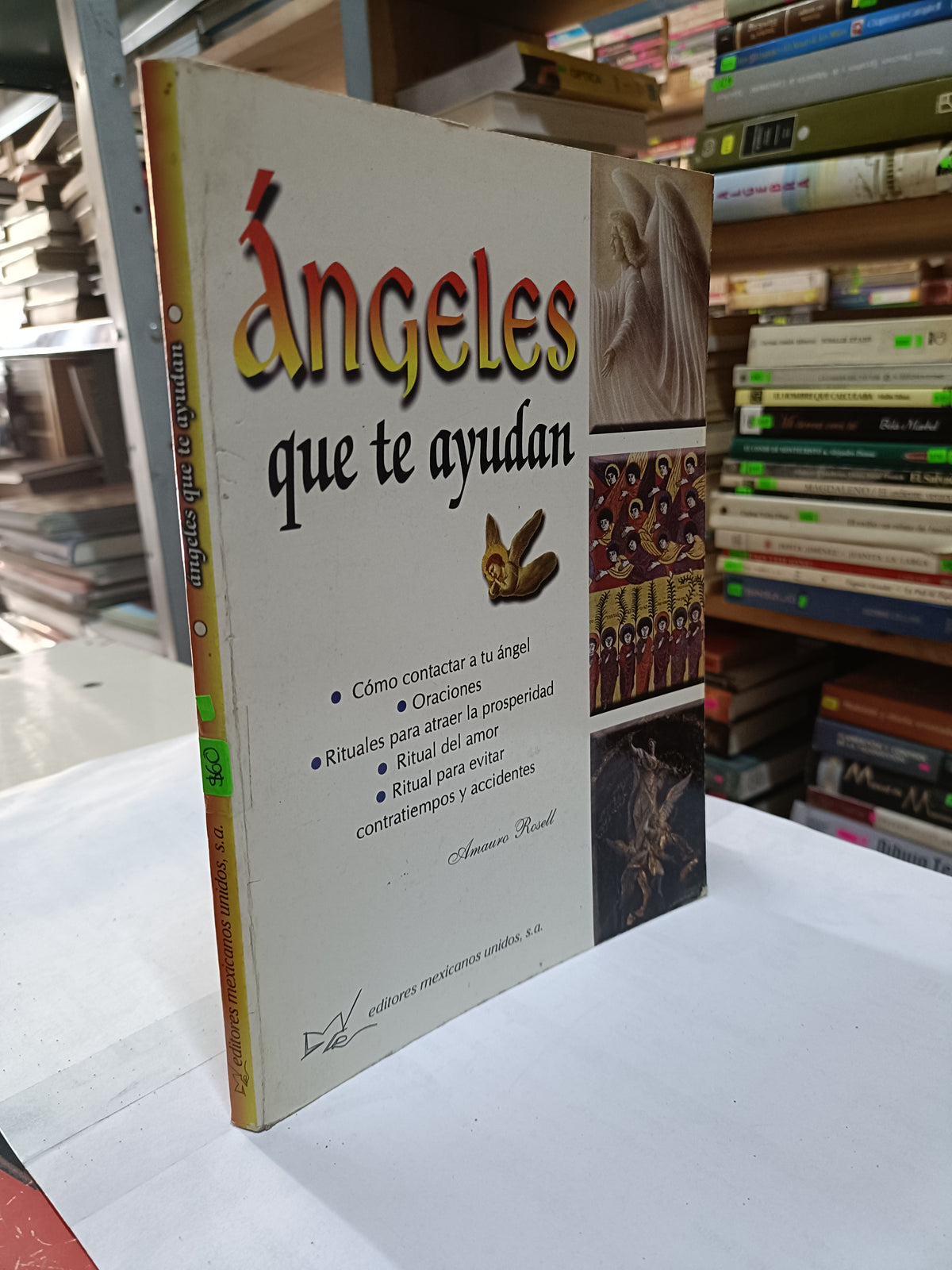 ANGELES QUE TE AYUDAN POR AMAURO ROSELL USADO ESOTERISMO LITERARIO 207