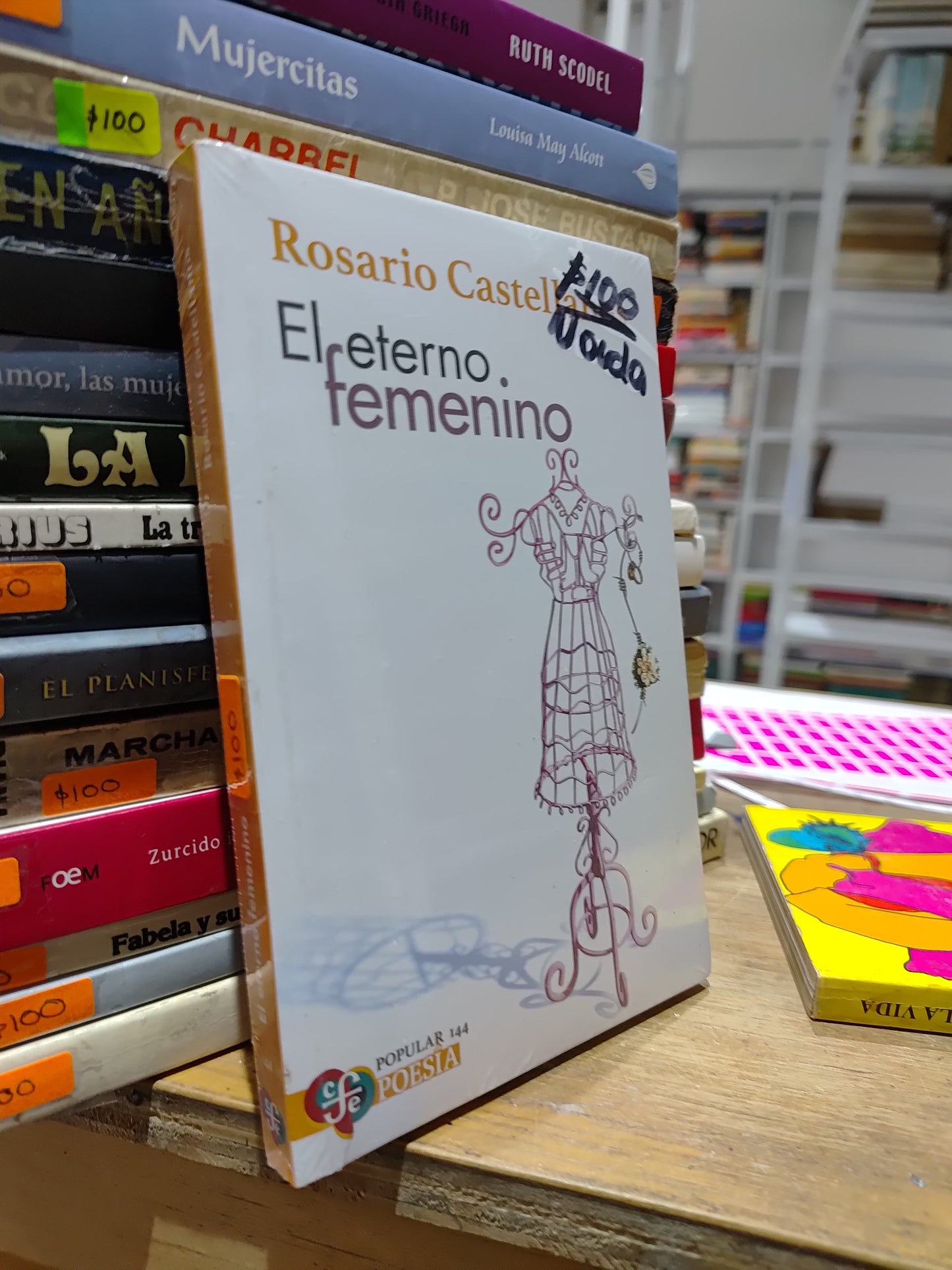 EL ETERNO FEMENINO POR ROSARIO CASTELLANOS USADO NOVELAS JUAREZ 515