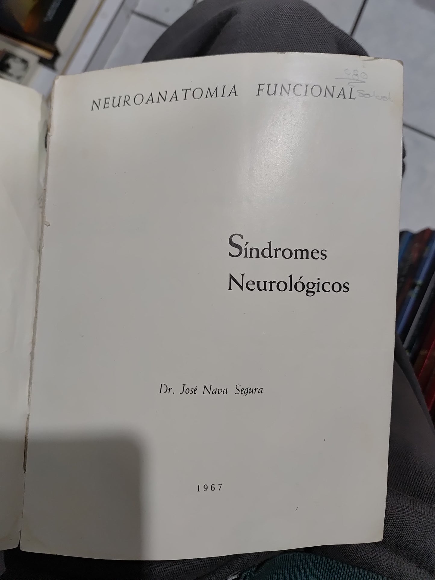 SINDROMES NEUROLOGICOS POR JOSE NAVA SEGURA USADO SALUD JUAREZ