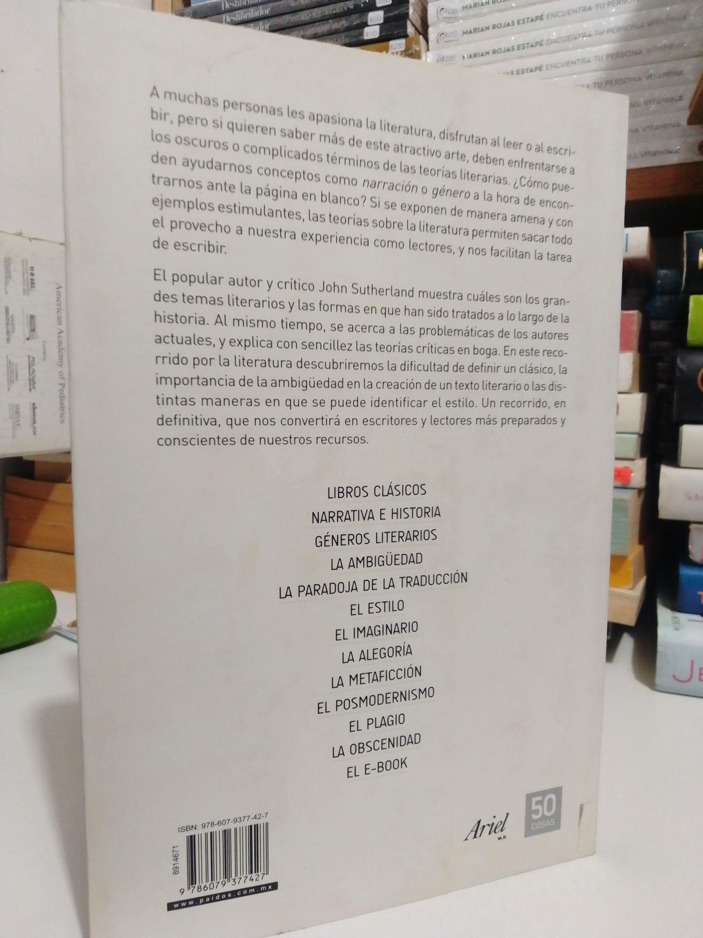 50 COSAS QUE HAY QUE SABER SOBRE LA LITERATURA POR JOHN SUTHERLAND USADO NOELA JUÁREZ