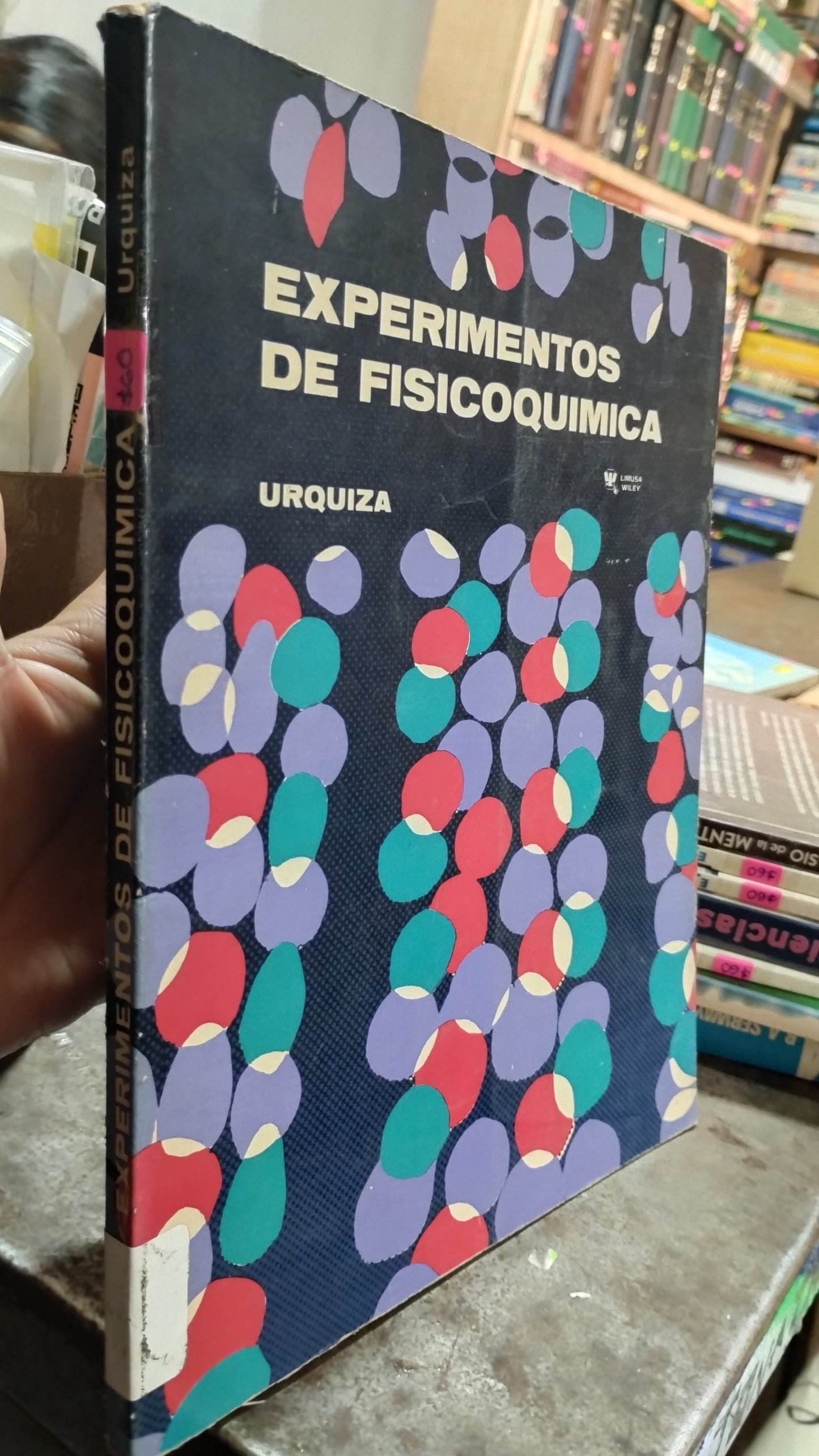 EXPERIMENTOS DE FISICOQUIMICA POR URQUIZA LIBRO USADO FISICA ALDAMA