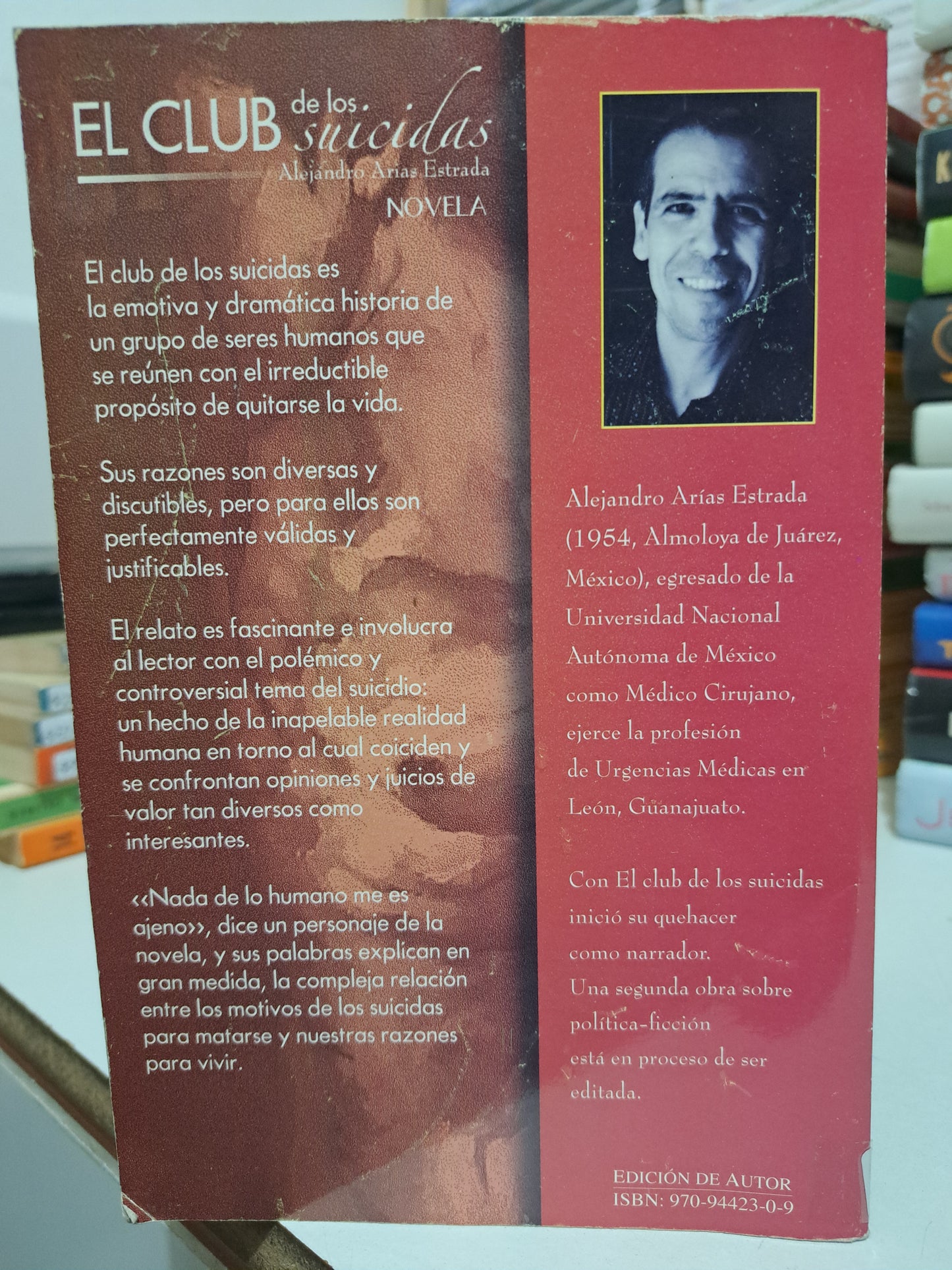 EL CLUB DE LOS SUICIDAS ALEJANDRO ARIAS ESTRADA NOVELA USADO JUÁREZ