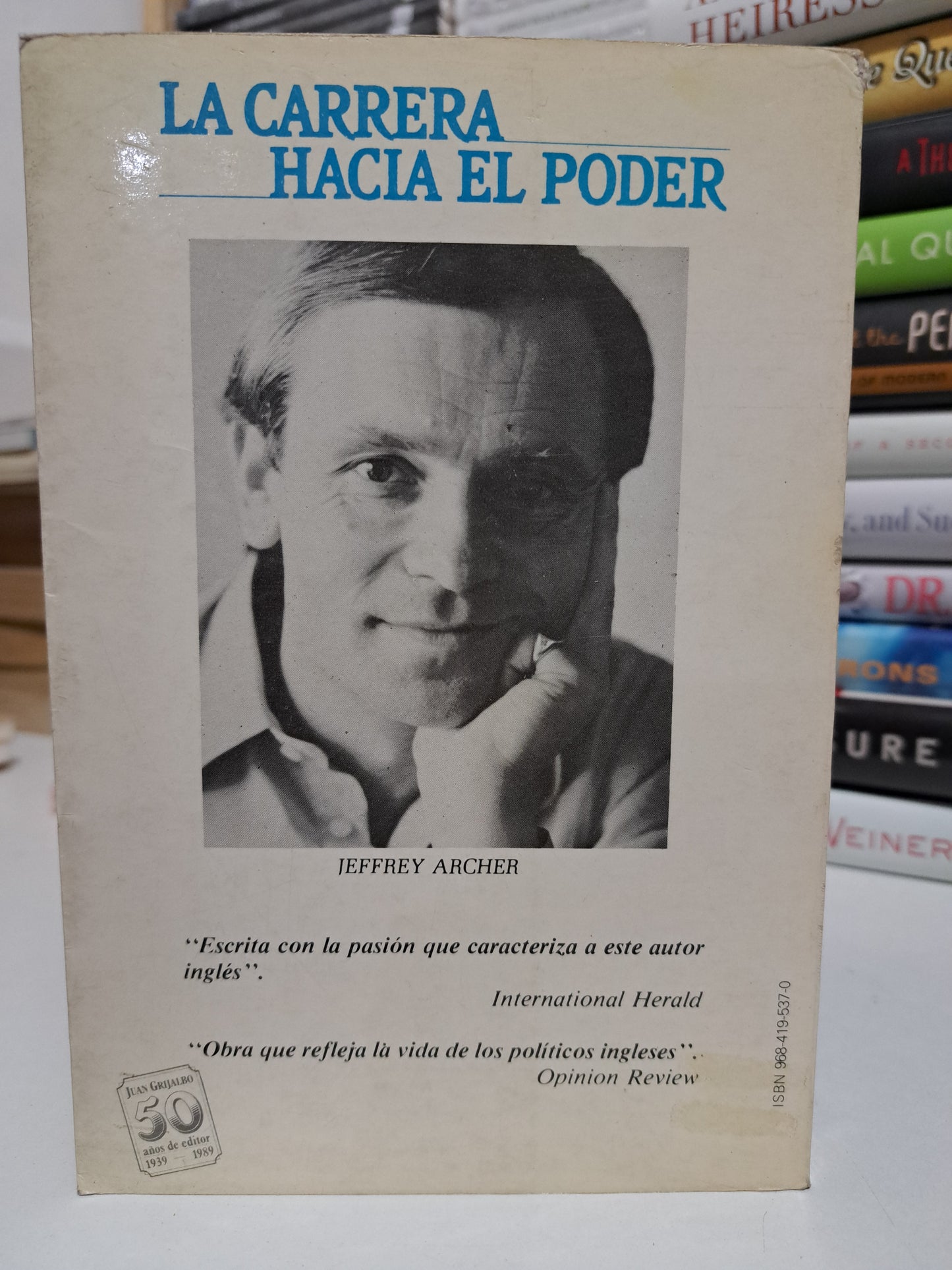 LA CARRERA HACIA EL PODER JEFFRY ARCHER USADO NOVELA JUÁREZ