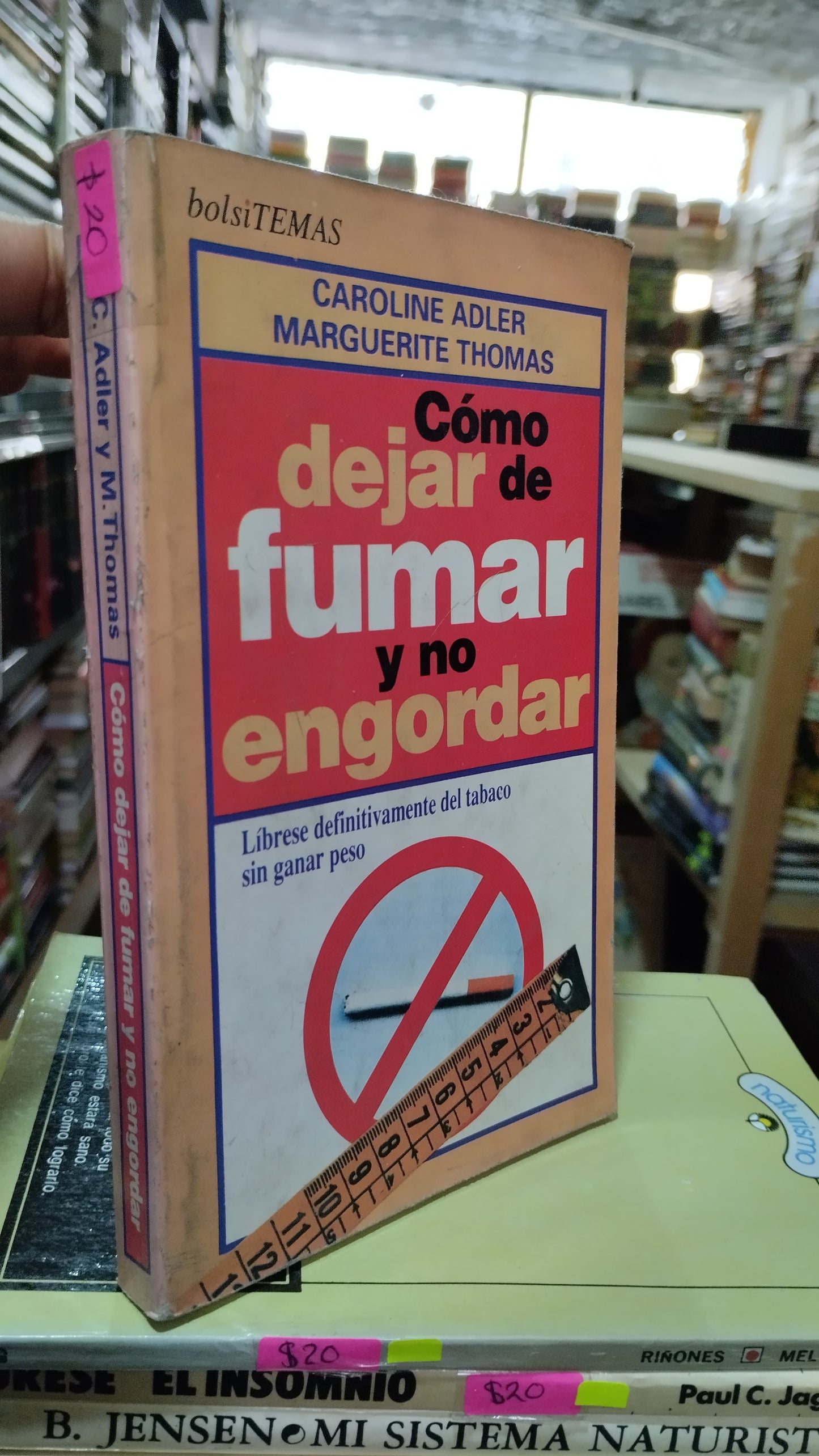 COMO DEJAR DE FUMAR Y NO ENGORDAR POR CAROLINE ADLER LIBRO USADO SALUD ALDAMA