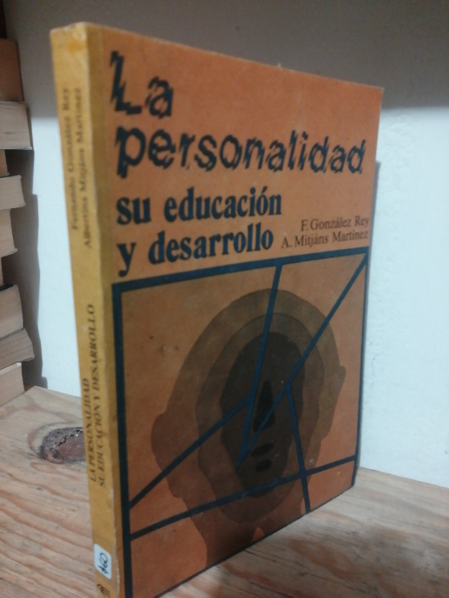 LA PERSONALIDAD SU EDUCACION Y DESARROLLO POR F. GONZALEZ REY USADO PSICOLOGIA JUAREZ