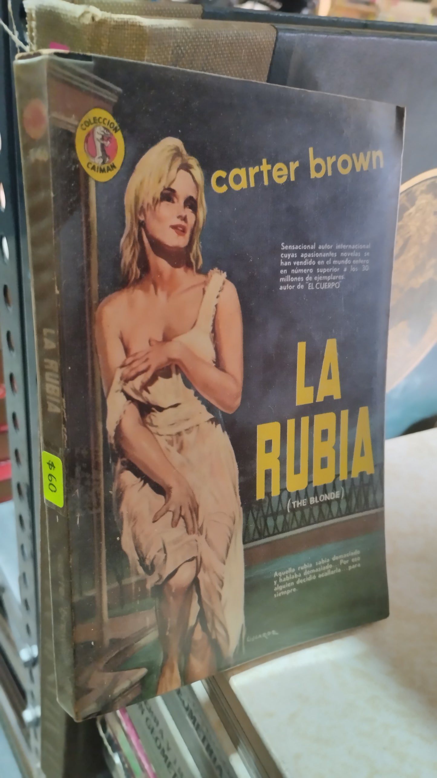 LA RUBIA POR CARTER BROWN LIBRO USADO NOVELAS ALDAMA