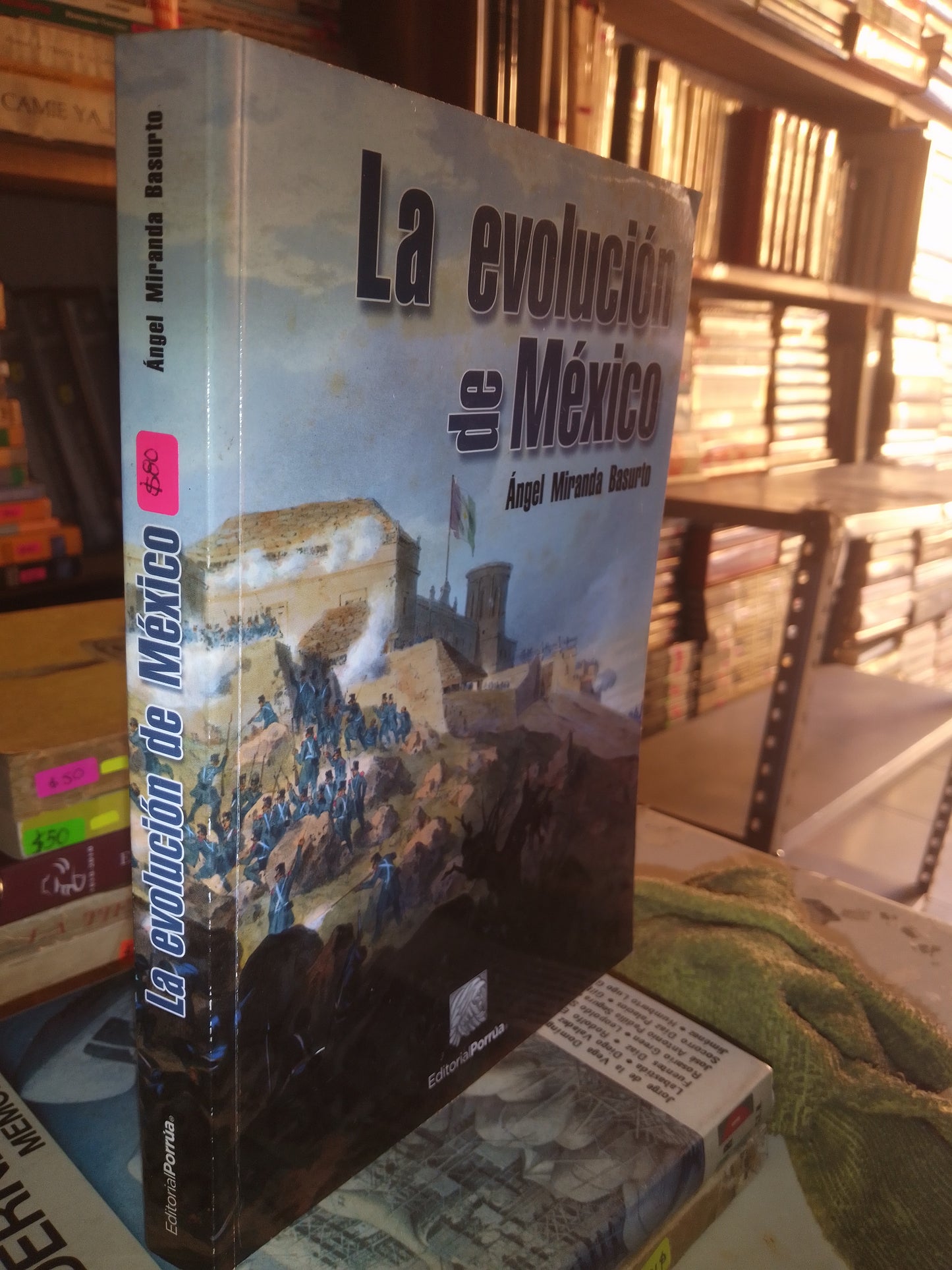 LA EVOLUCIÓN DE MEXICO POR ANGEL MIRANDA BASURTO USADO HISTORIA LITERARIO 207