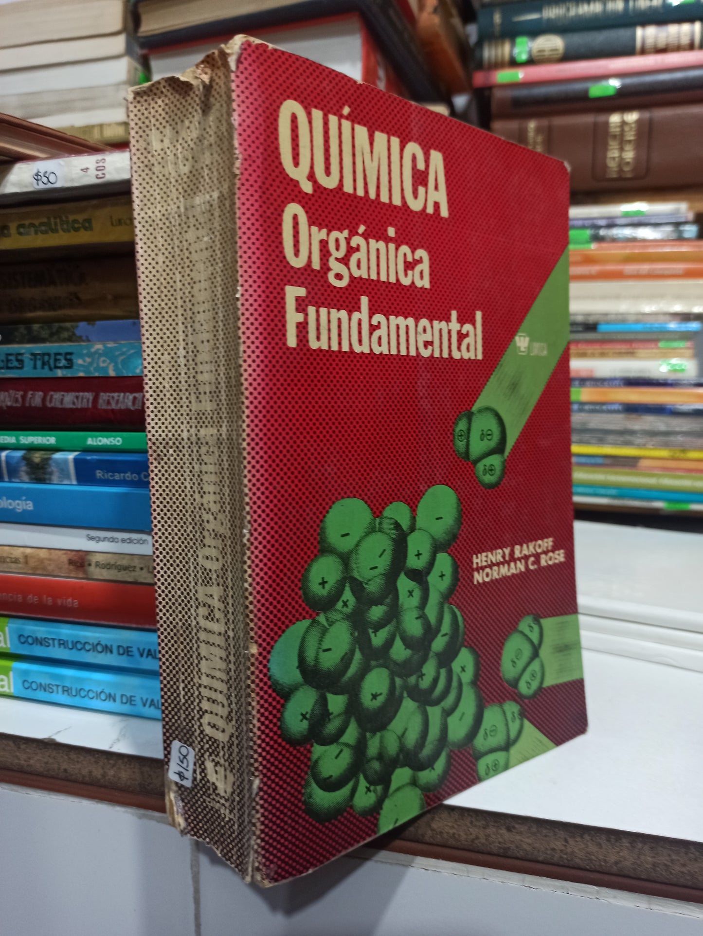 QUIMICA ORGANICA FUNDAMENTAL POR HENRY RAKOFF USADO QUÍMICA JUÁREZ