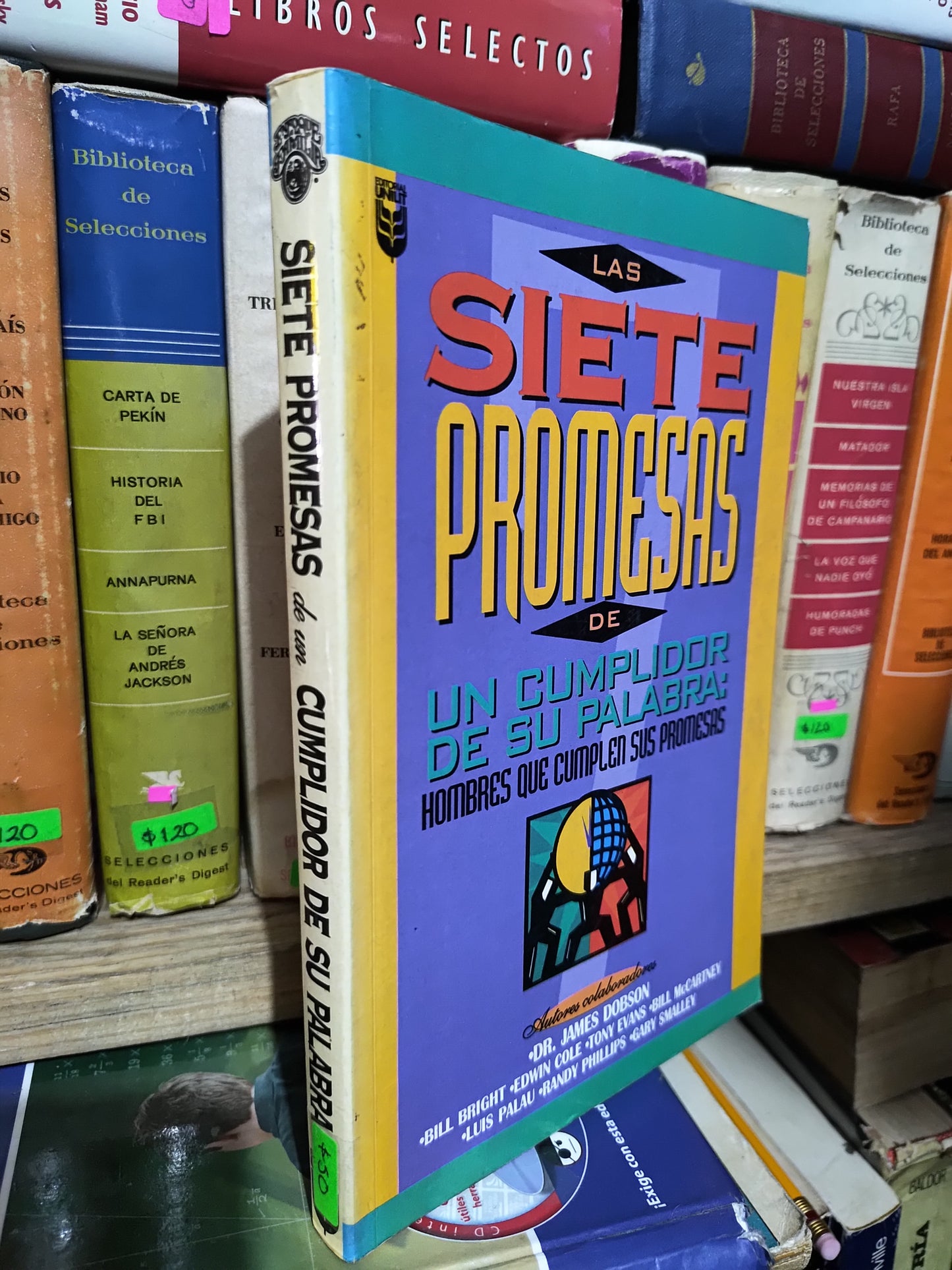 LAS SIETE PROMESAS DE UN CUMPLIDOR DE SU PALABRA POR VARIOS AUTORES USADO SUP PERSONAL JUAREZ 507