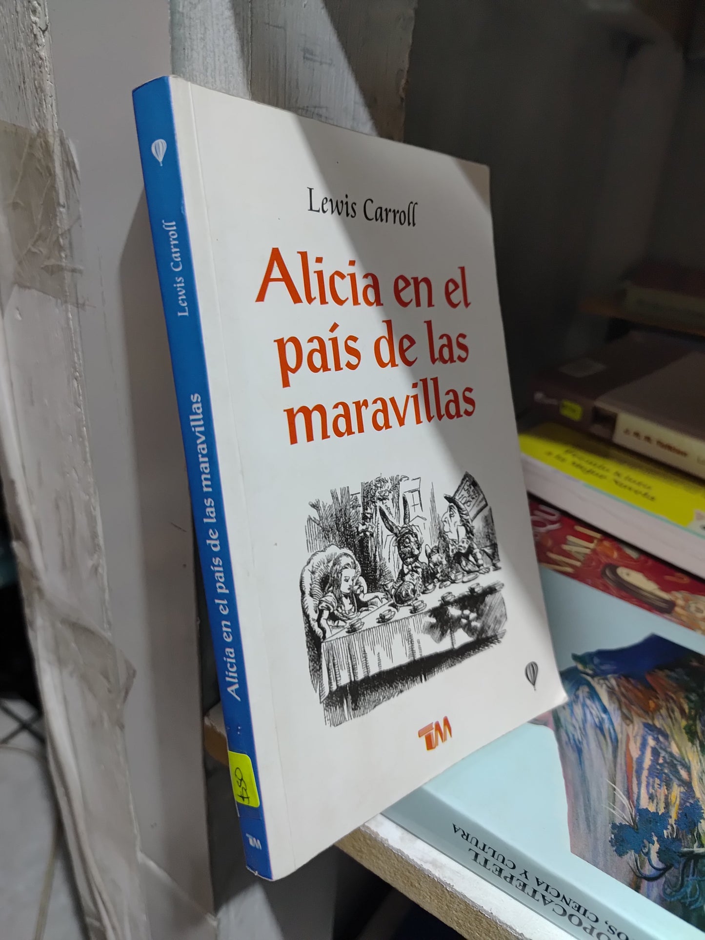 ALICIA EN EL PAIS DE LAS MARAVILLAS POR LEWIS CARROLL USADO NOVELAS JUAREZ