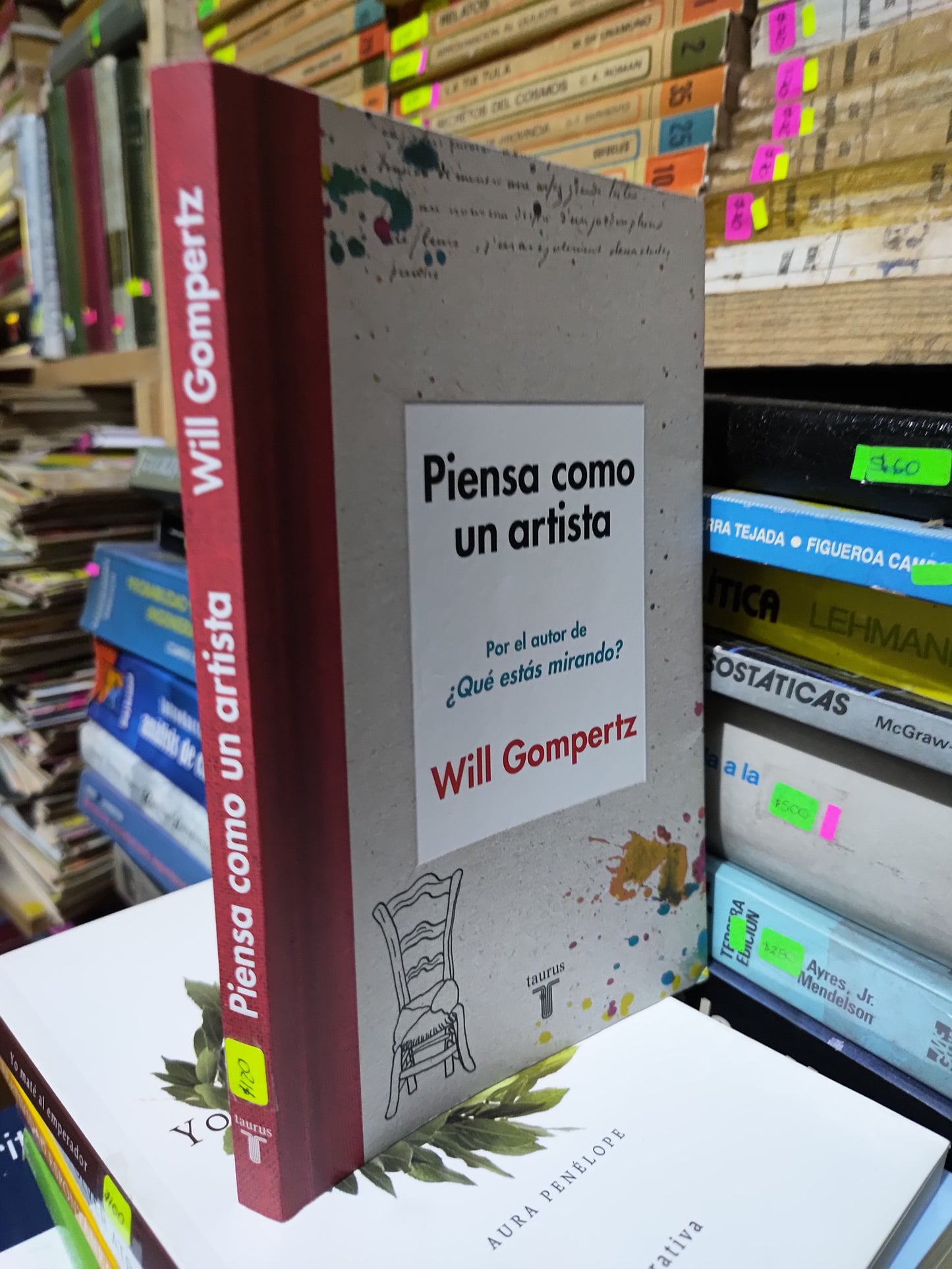 PIENSA COMO UN ARTISTA POR WILL GOMPERTZ USADO NOVELAS JUAREZ 507