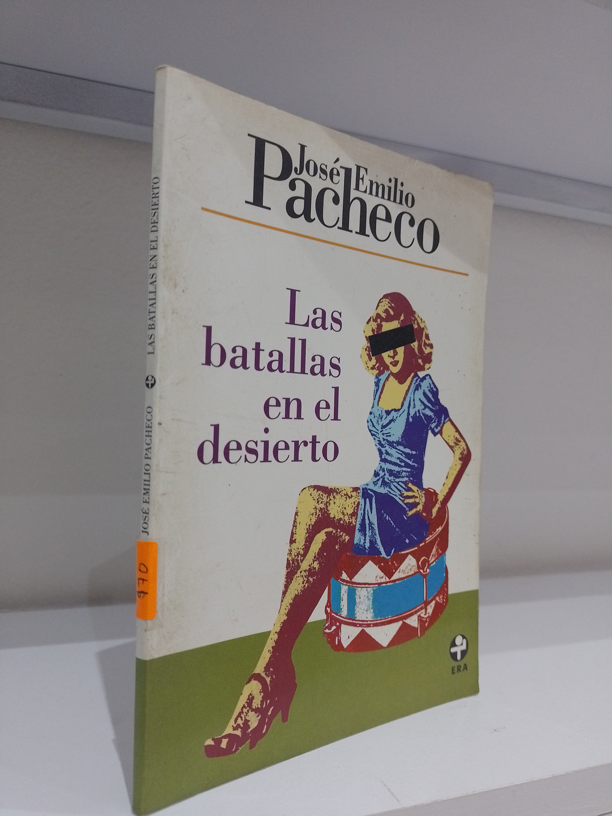 LAS BATALLAS EN EL DESIERTO POR JOSE EMILIO PACHECO USADO NOVELAS JUAREZ 515