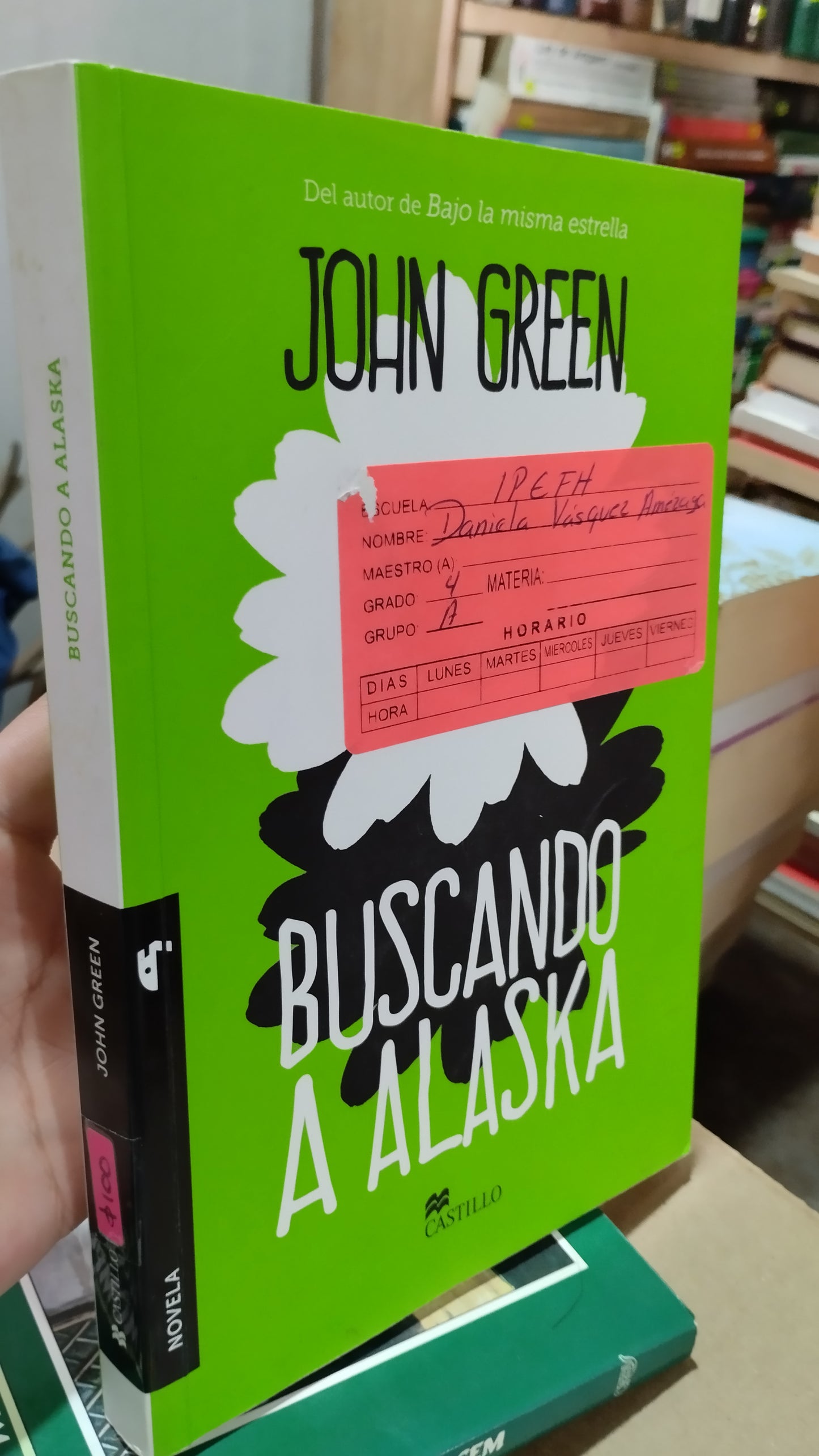 BUSCANDO A ALASKA POR JOHN GREEN LIBRO USADO NOVELAS ALDAMA