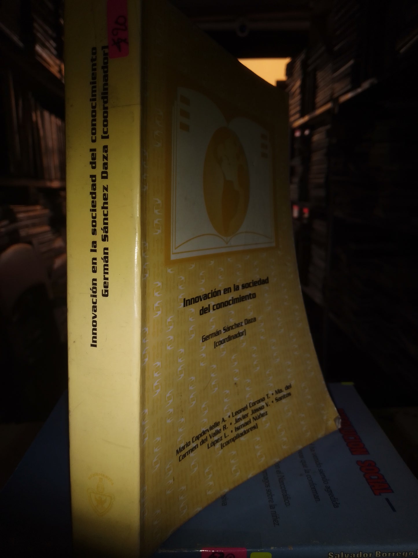 INNOVACIÓN EN LA SOCIEDAD DEL CONOCIMIENTO POR GERMAN SÁNCHEZ DAZA USADO SOCIOLOGÍA LITERARIO 207