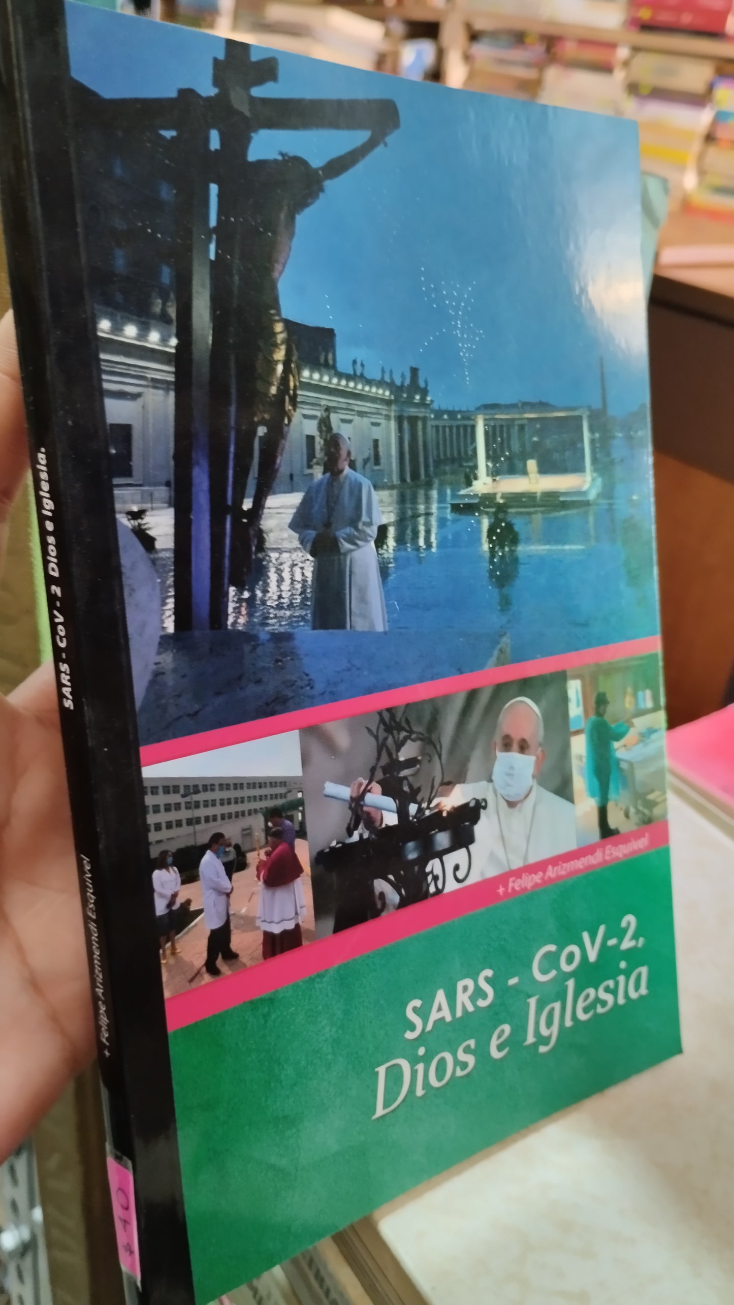 SARS COV 2 DIOS E IGLESIA POR FELIPE ARIZMENDI ESQUIVEL LIBRO USADO RELIGION ALDAMA