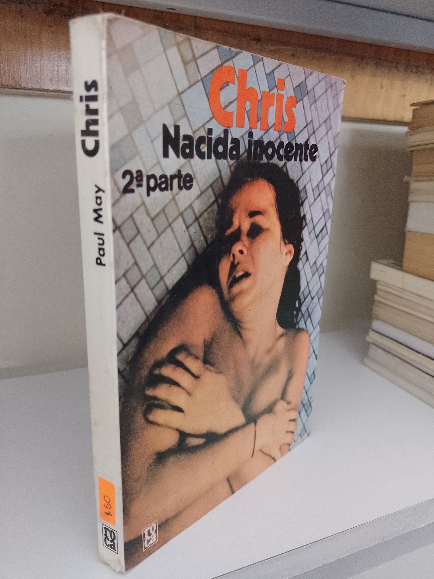 NACIDA INOCENTE SEGUNDA PARTE POR CHRIS PARKER USADO NOVELA JUAREZ 515