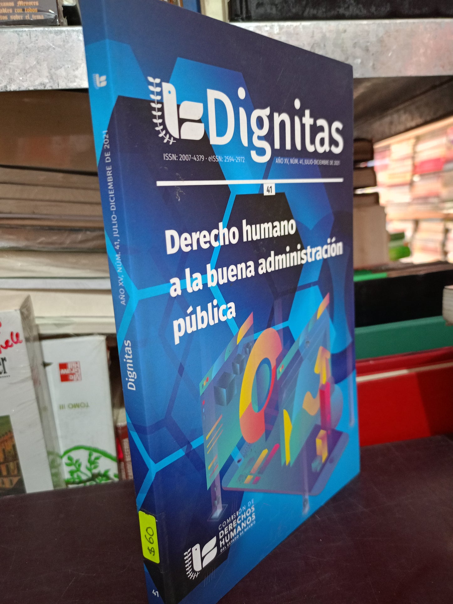 DIGNITAS DERECHO HUMANO A LA BUENA ADMINISTRACION PUBLICA USADO ADMIN LITERARIO 305