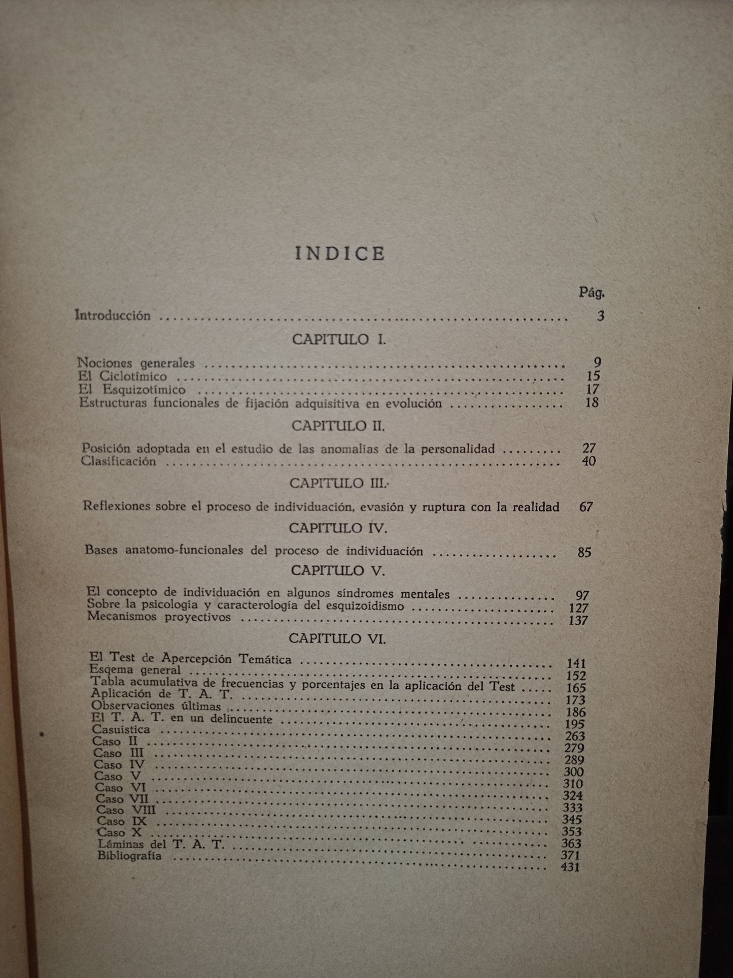 EL CONCEPTO DE INDIVIDUACIÓN EN LAS ANOMALÍAS DE LA PERSONALIDAD TEST DE APERCEPCIÓN TEMÁTICA T.A.T. POR JAIME BARRIOS PEÑA USADO PSICOLOGÍA LITERARIO 305
