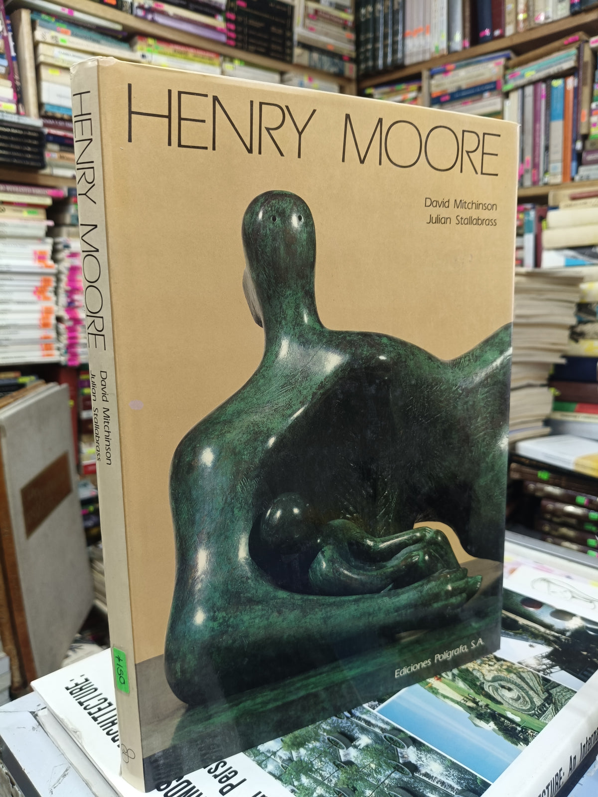 HENRY MOORE POR DAVID MITCHIMSON, JULIAN STALLA USADO ARTE JUÁREZ 507