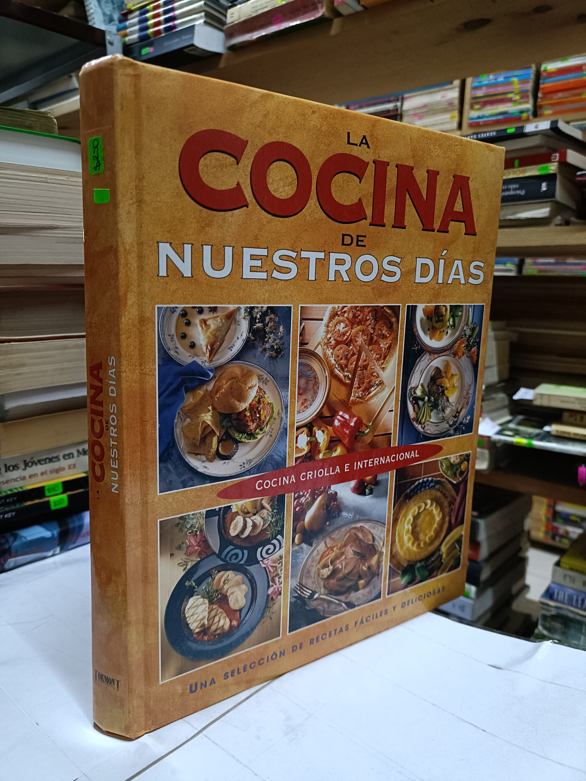 LA COCINA DE NUESTROS DIAS COCINA CRIOLLA E INTERNACIONAL USADO COCINA LITERARIO 207