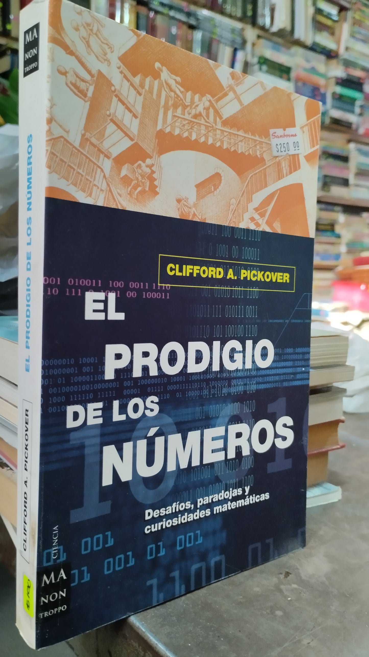 EL PRODIGIO DE LOS NÚMEROS POR CLIFFORD A PICKOVER LIBRO USADO CIENCIA ALDAMA